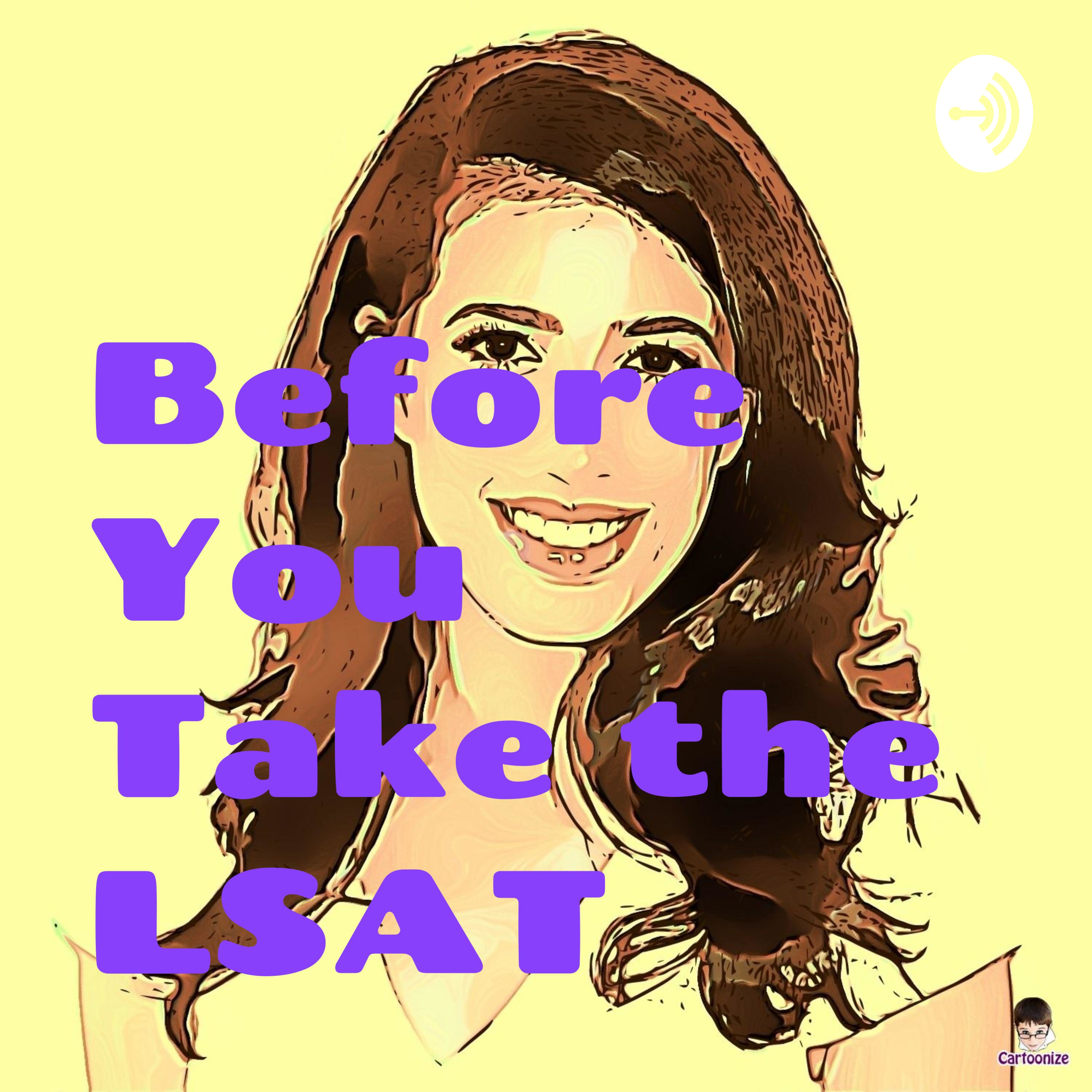 Before You Take the LSAT