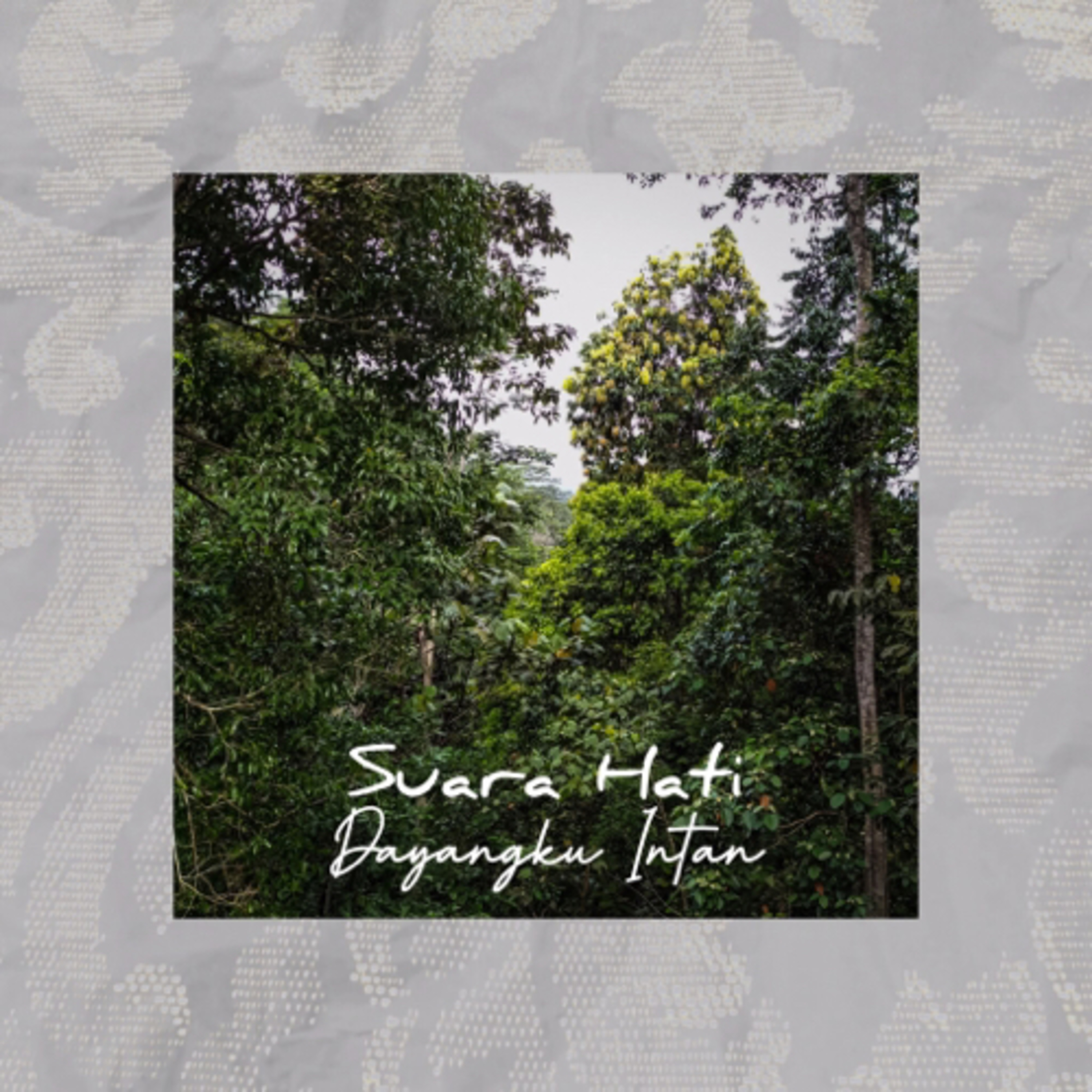 Suara Hati Dayangku Intan