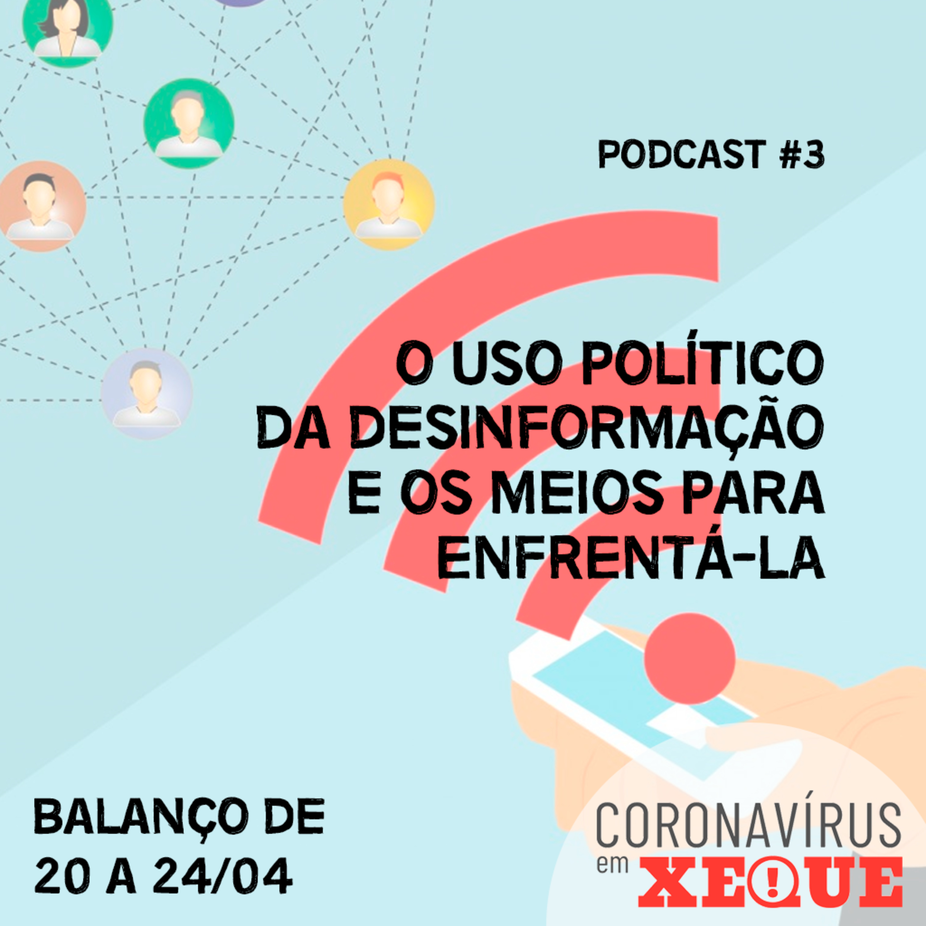Coronavírus em Xeque