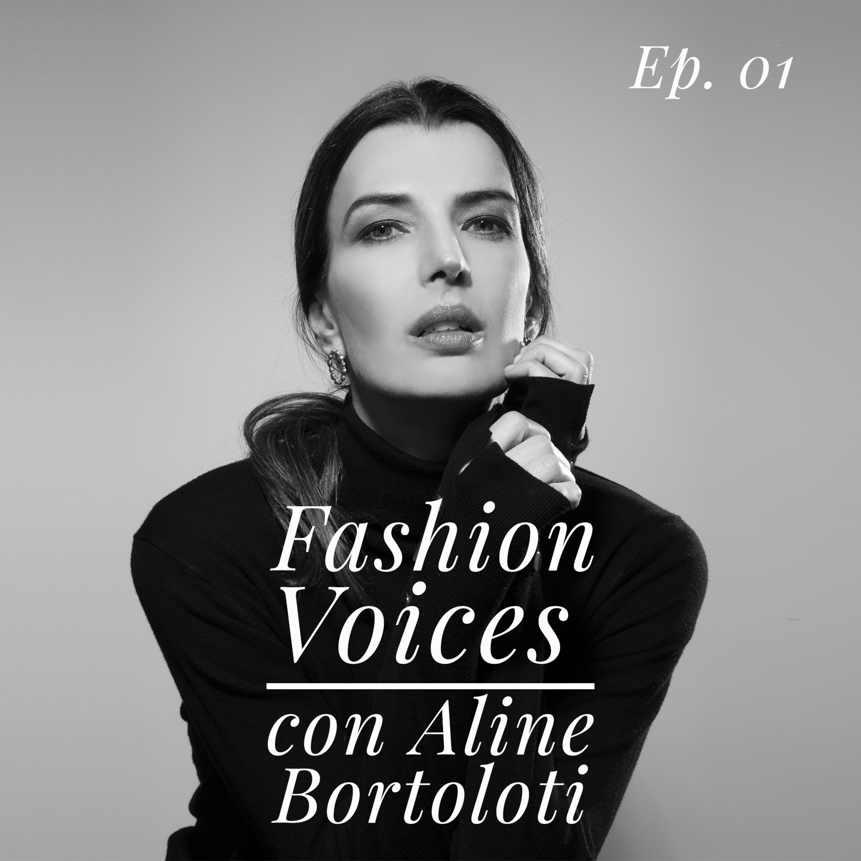Fashion Voices con Aline Bortoloti