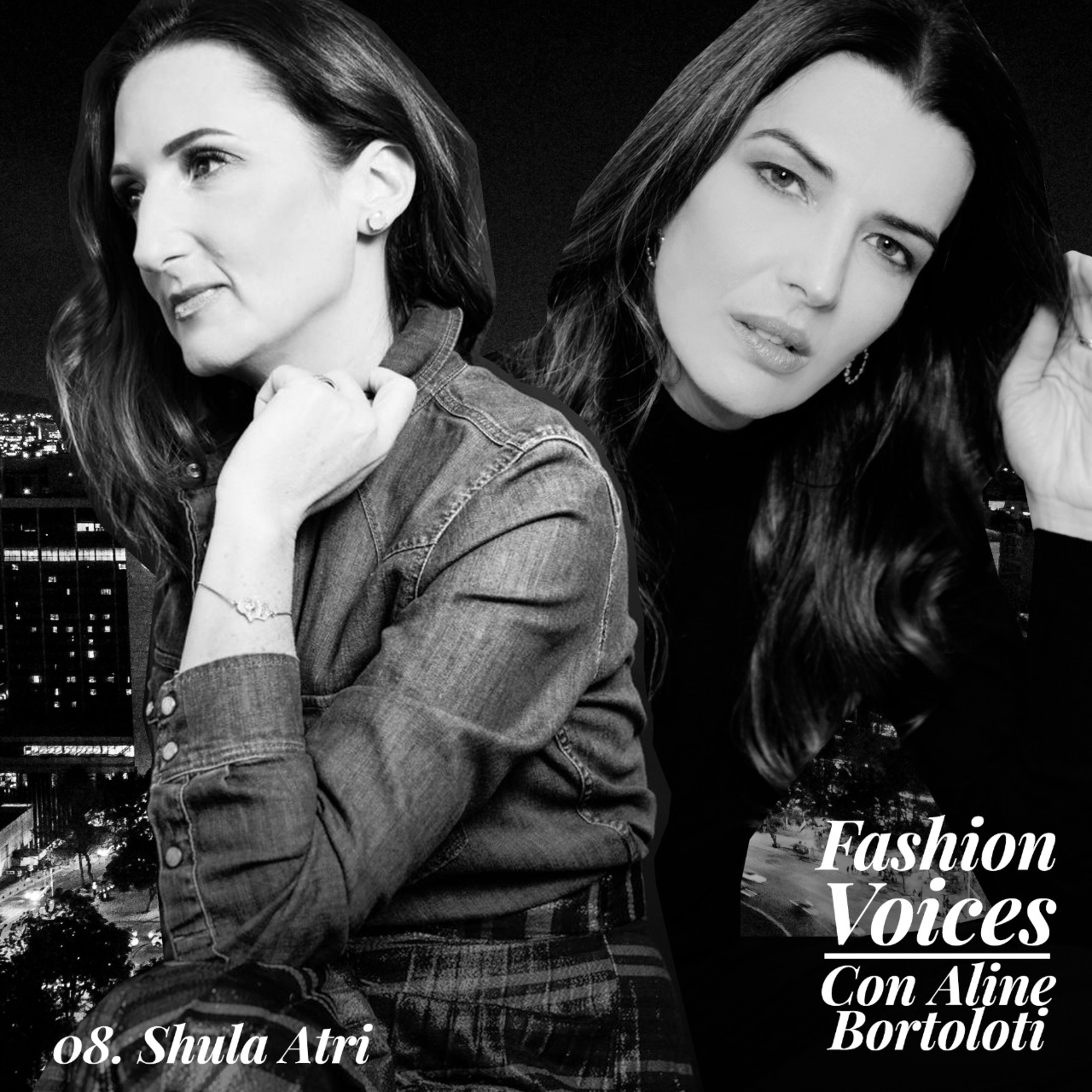 Fashion Voices con Aline Bortoloti
