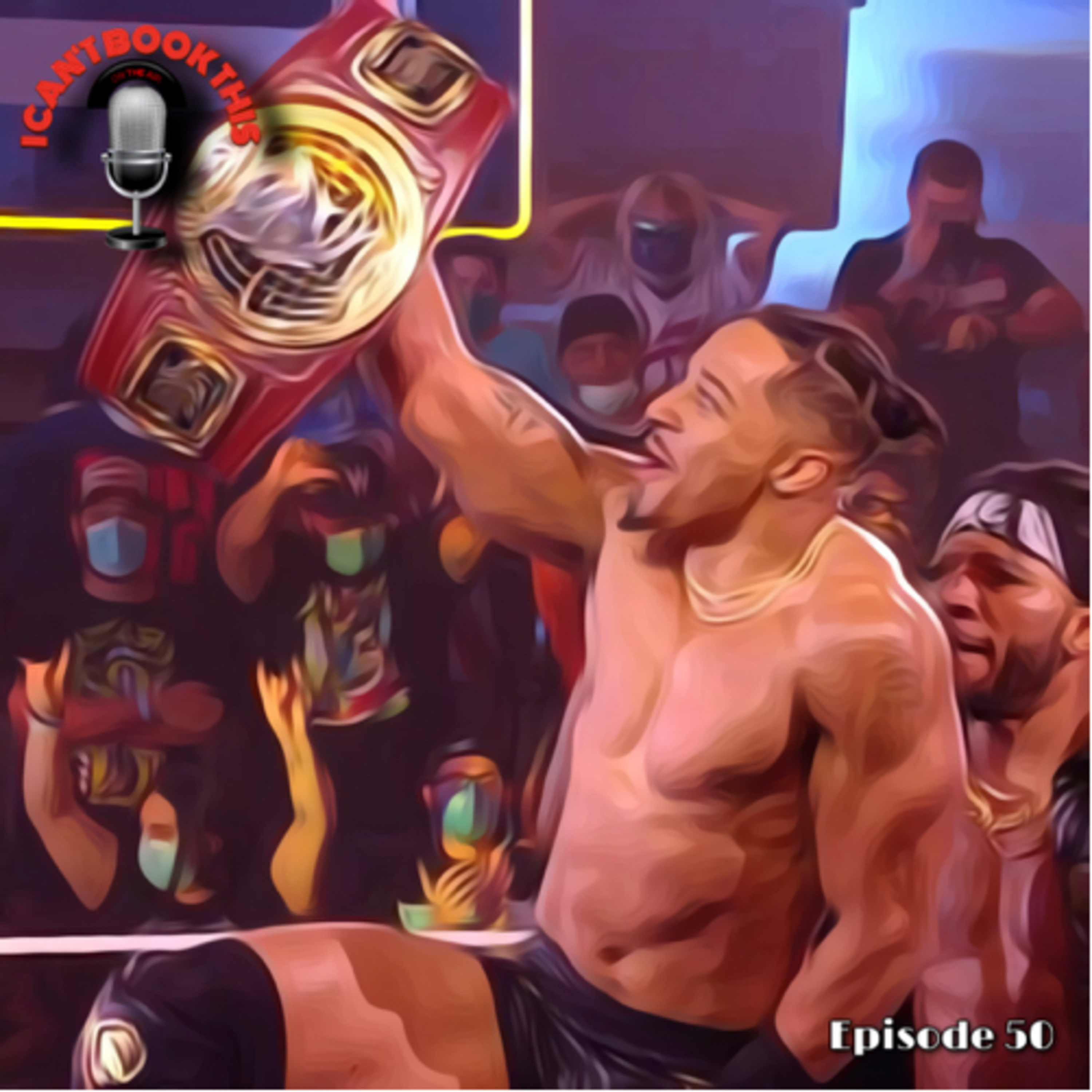 Episode 50: The Big 5-0 episode artwork