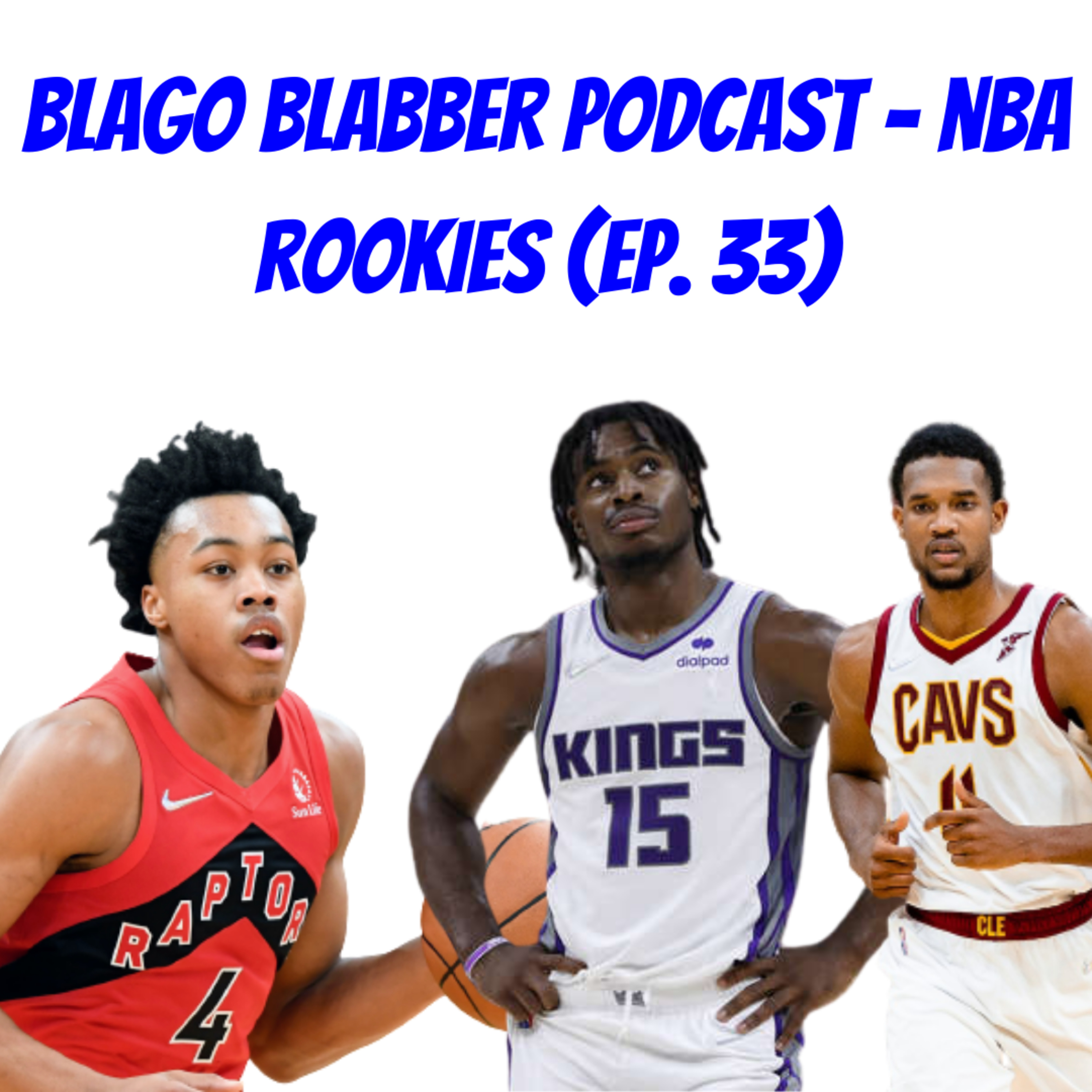 NBA Rookies (Ep.33) episode artwork