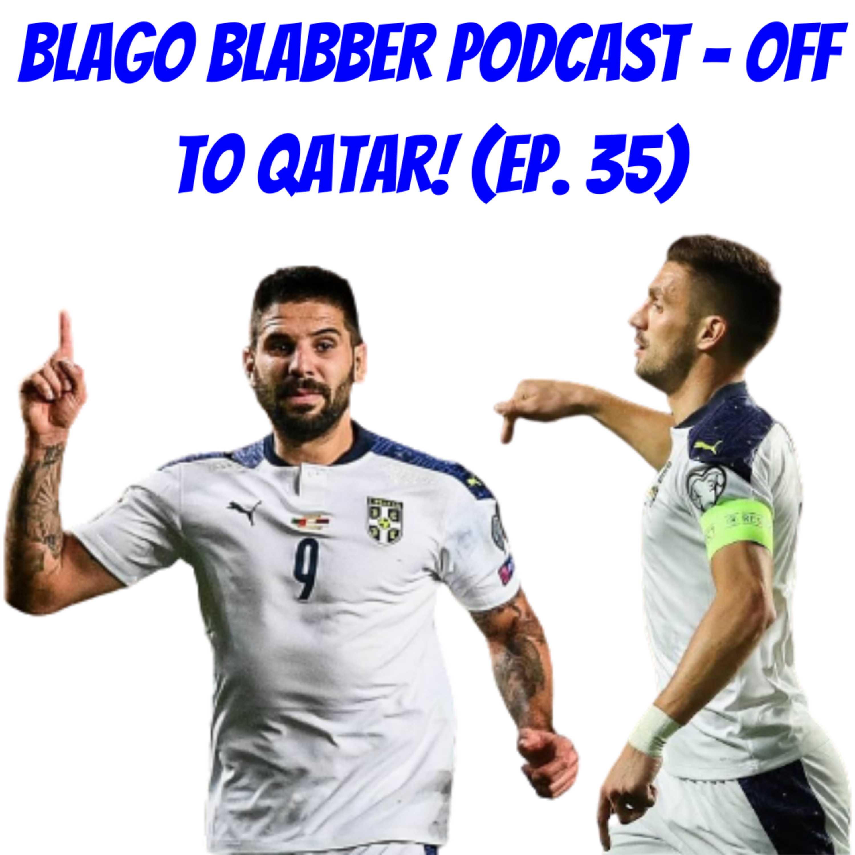 Off to Qatar! (Ep. 35) episode artwork