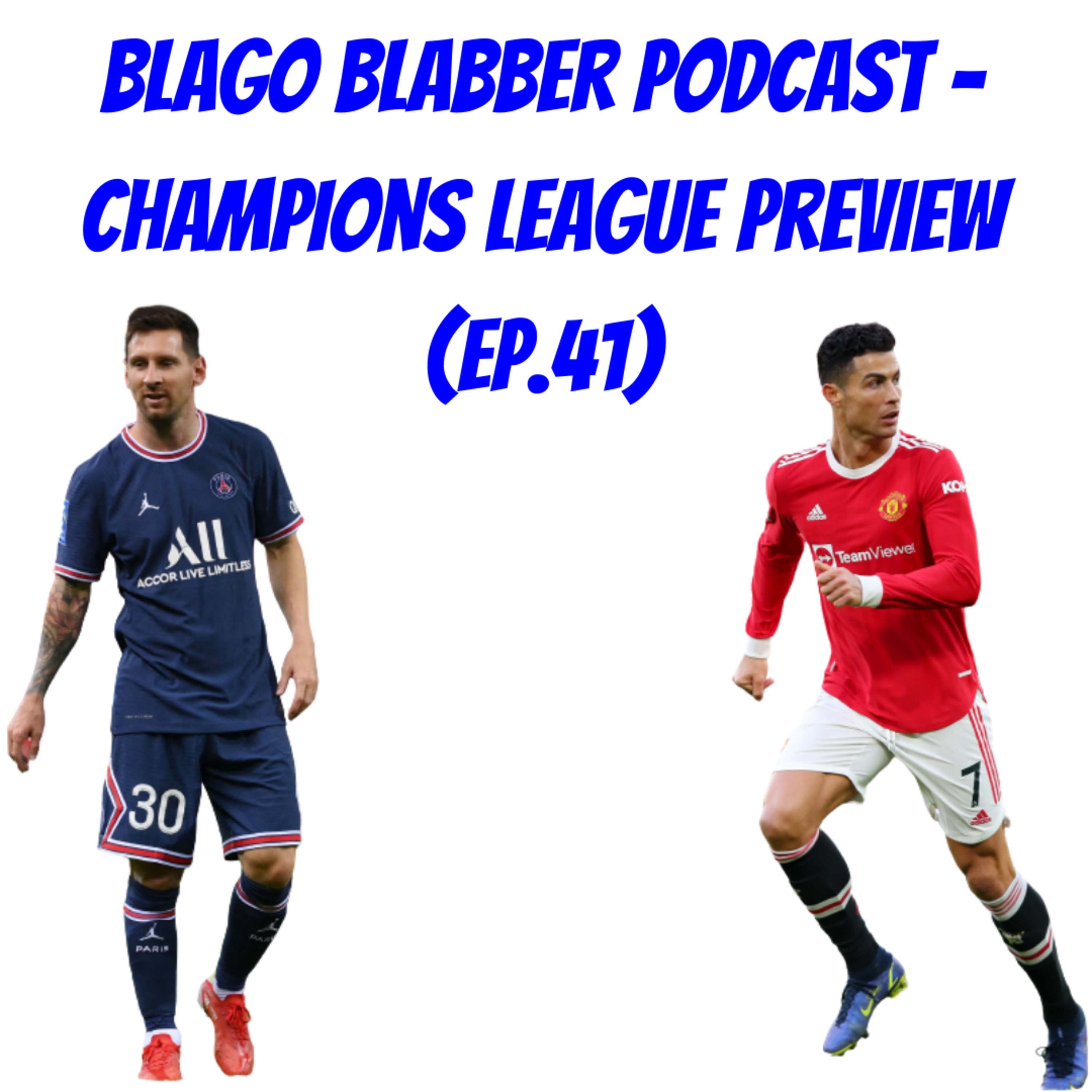 Champions League Preview (Ep. 41) episode artwork