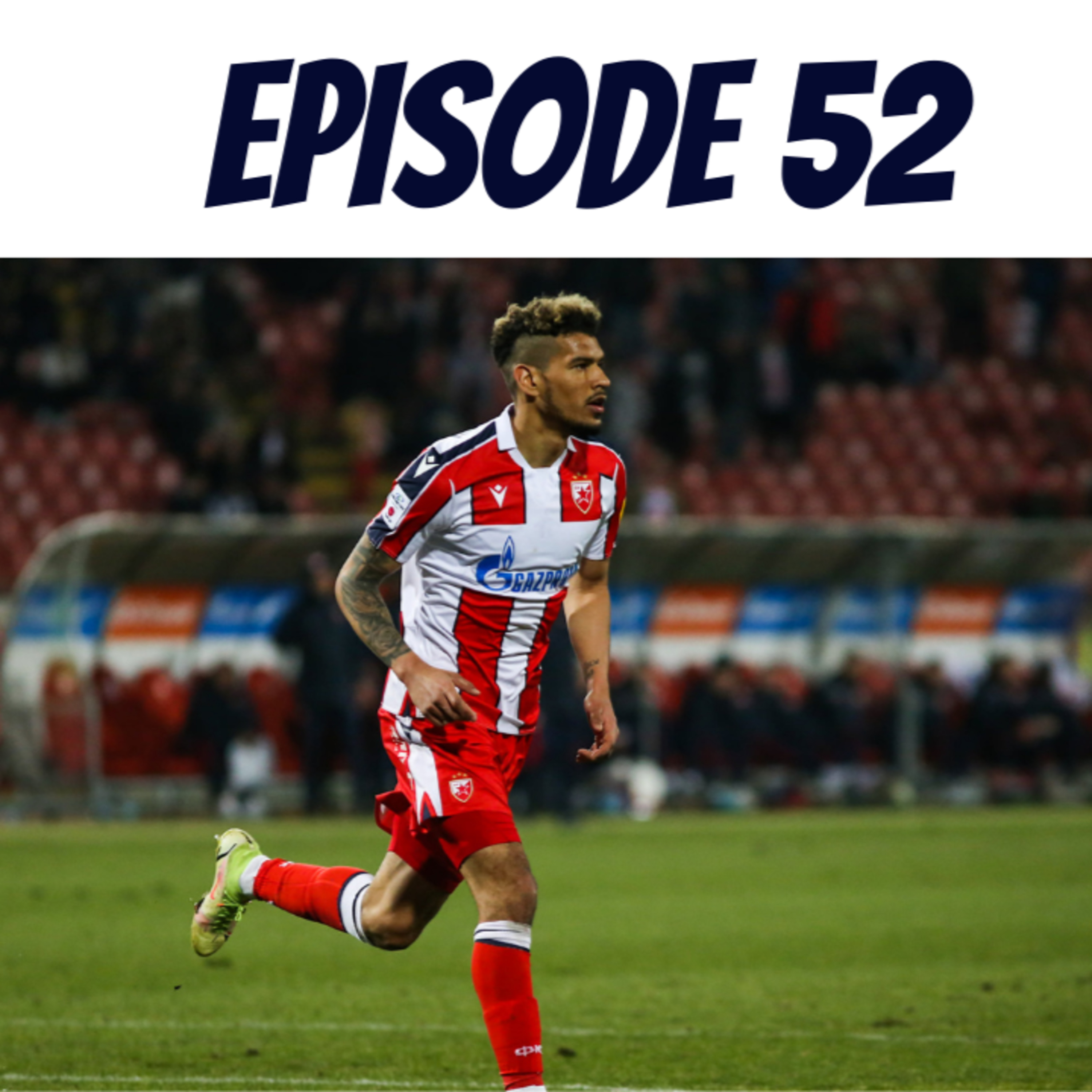 Red Star Arrivals (Ep. 52) episode artwork