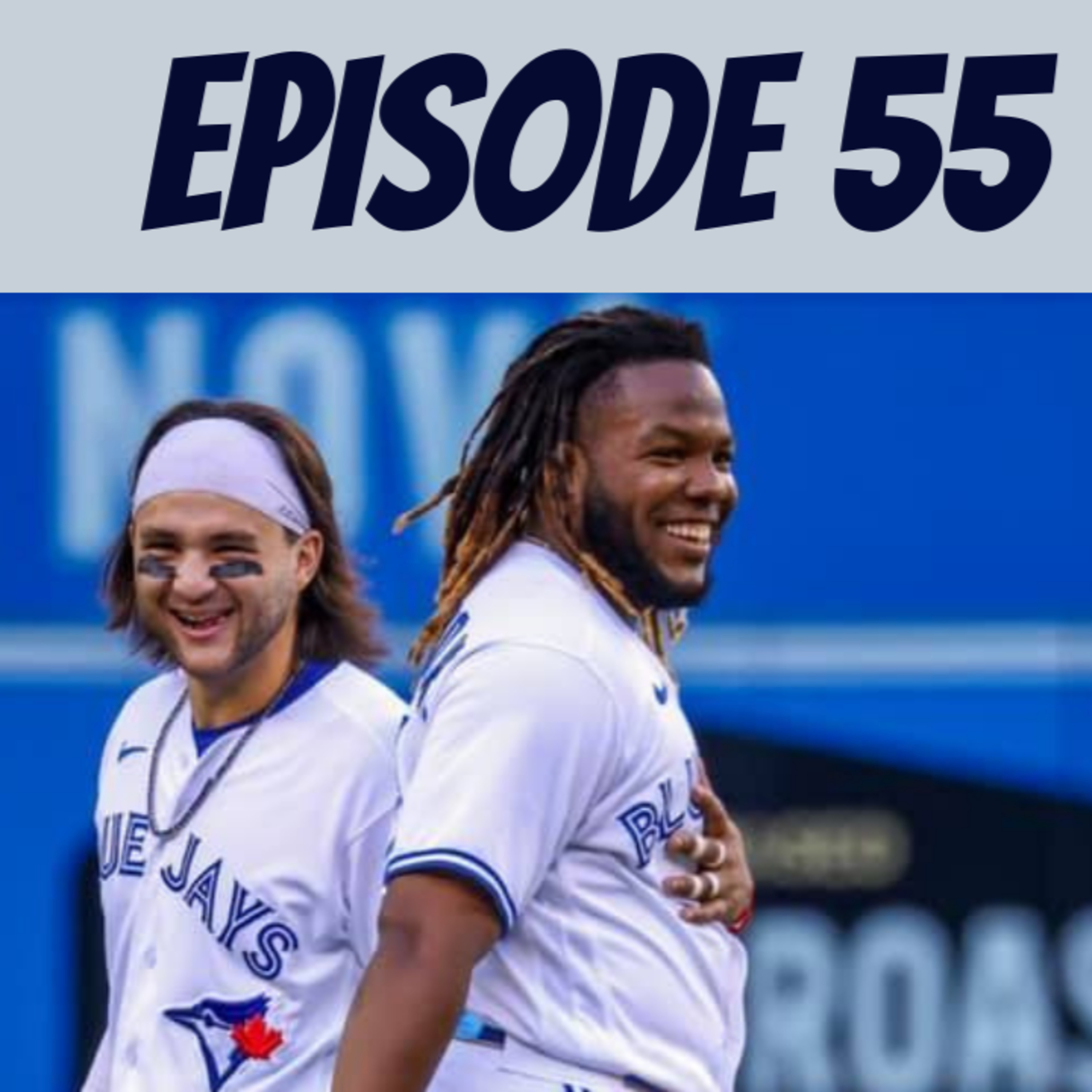 Toronto Blue Jays Season Preview (Special Guest: Daniel) (Ep. 55) episode artwork