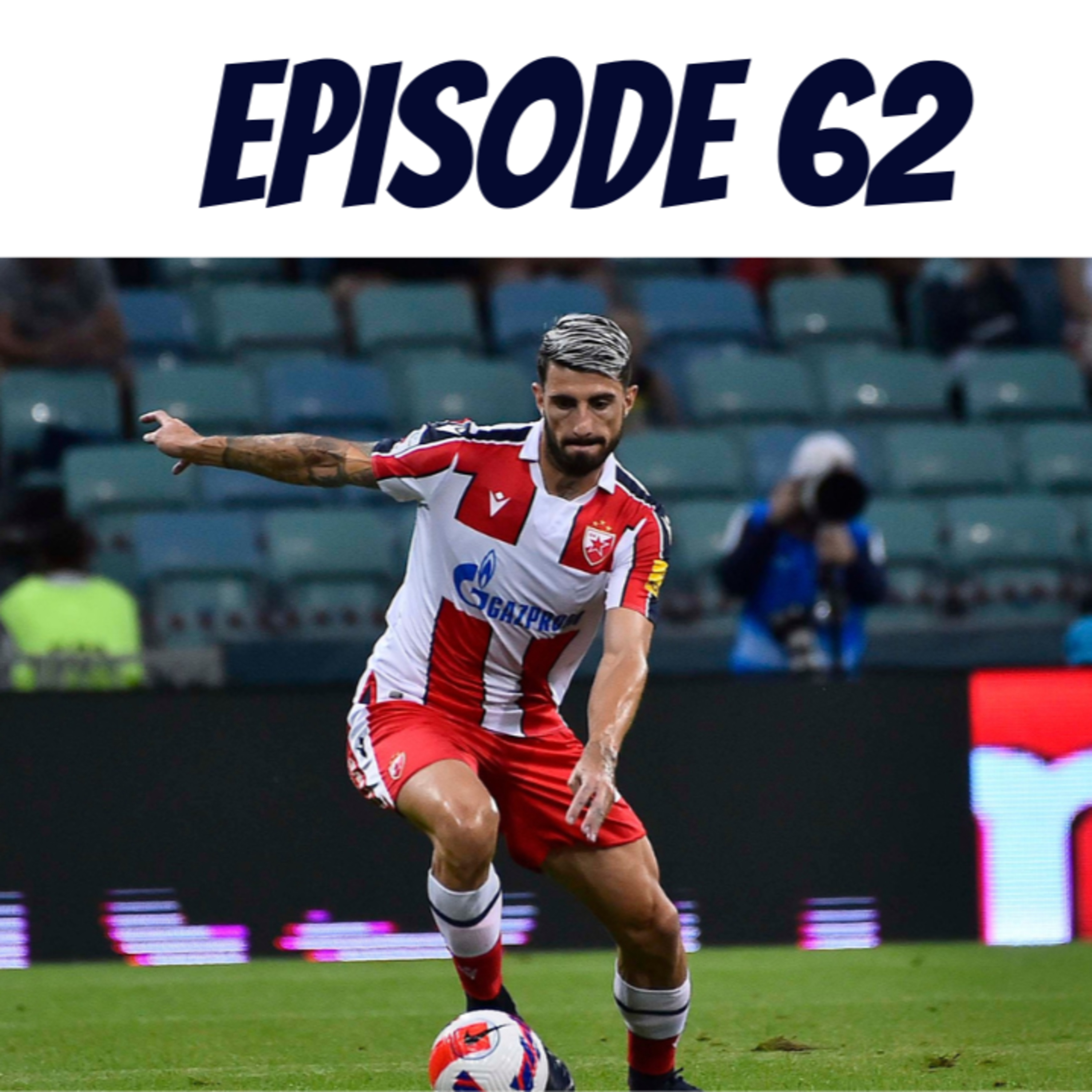 Red Star’s Arrivals & Departures, Loans And Positions Of Need (Ep. 62) episode artwork