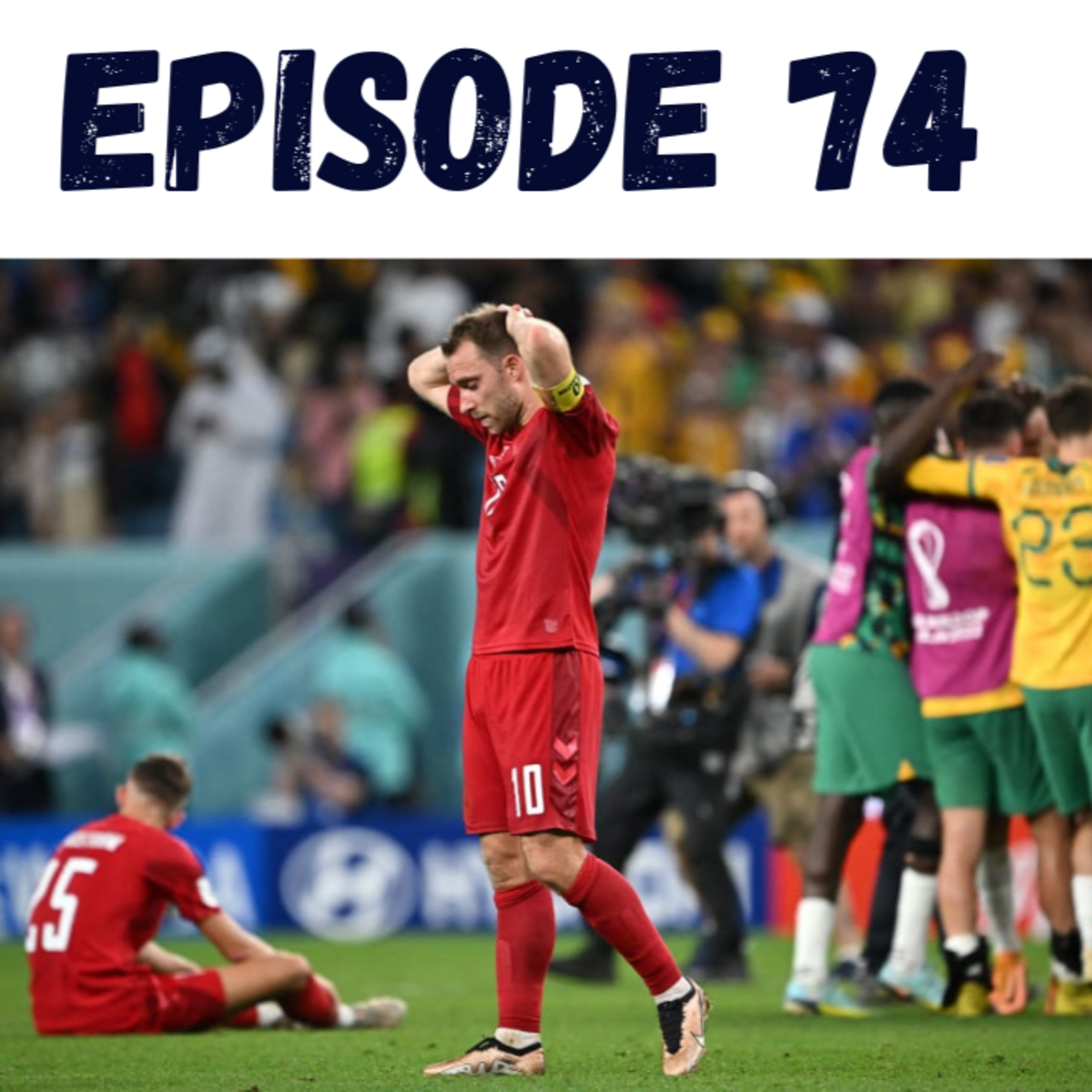 Qatar 2022: Matchday Three Recap (Ep. 74) episode artwork