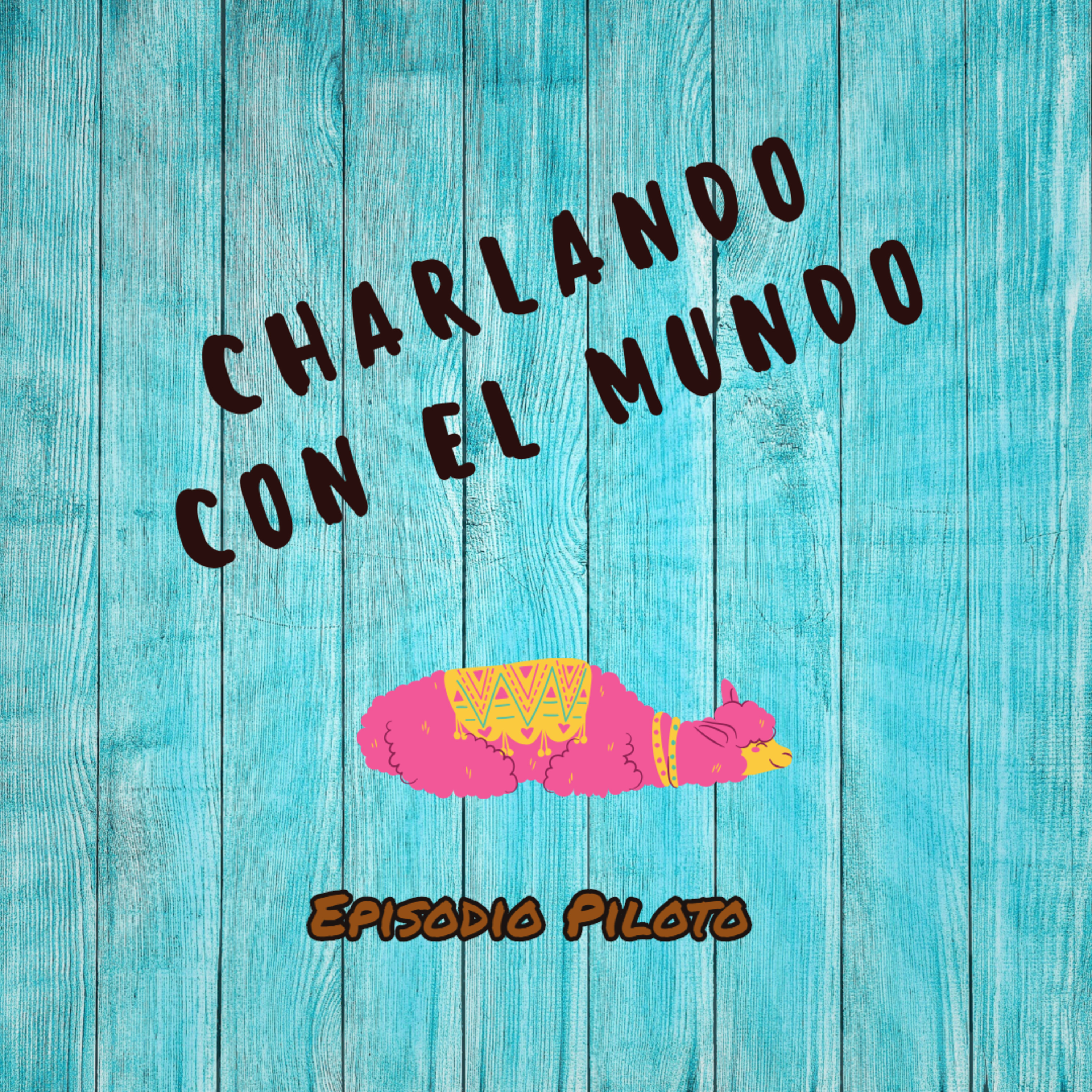 Episodio Piloto. Primera temporada episode artwork