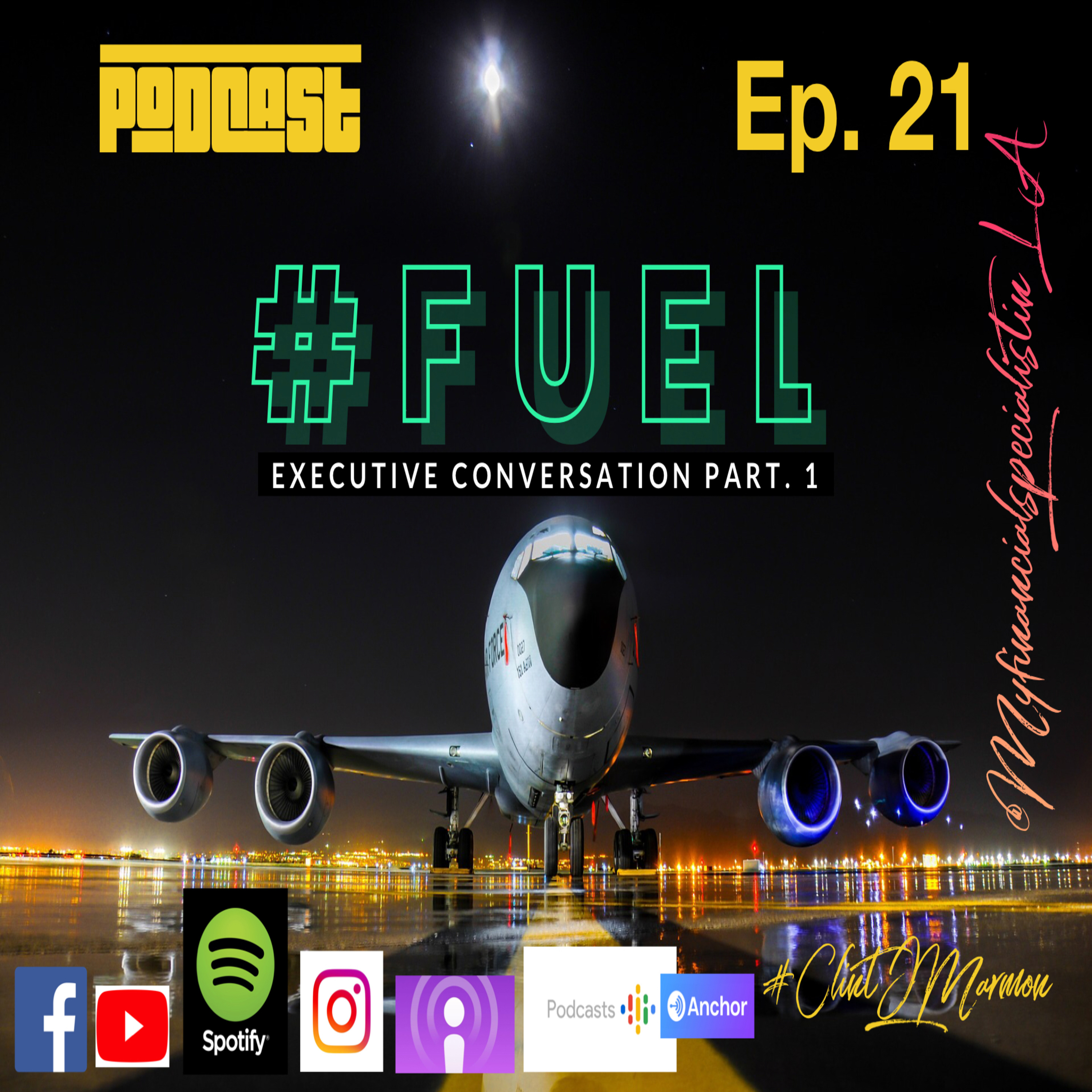 #Fuel: Executive Conversation (Pt. 1) episode artwork