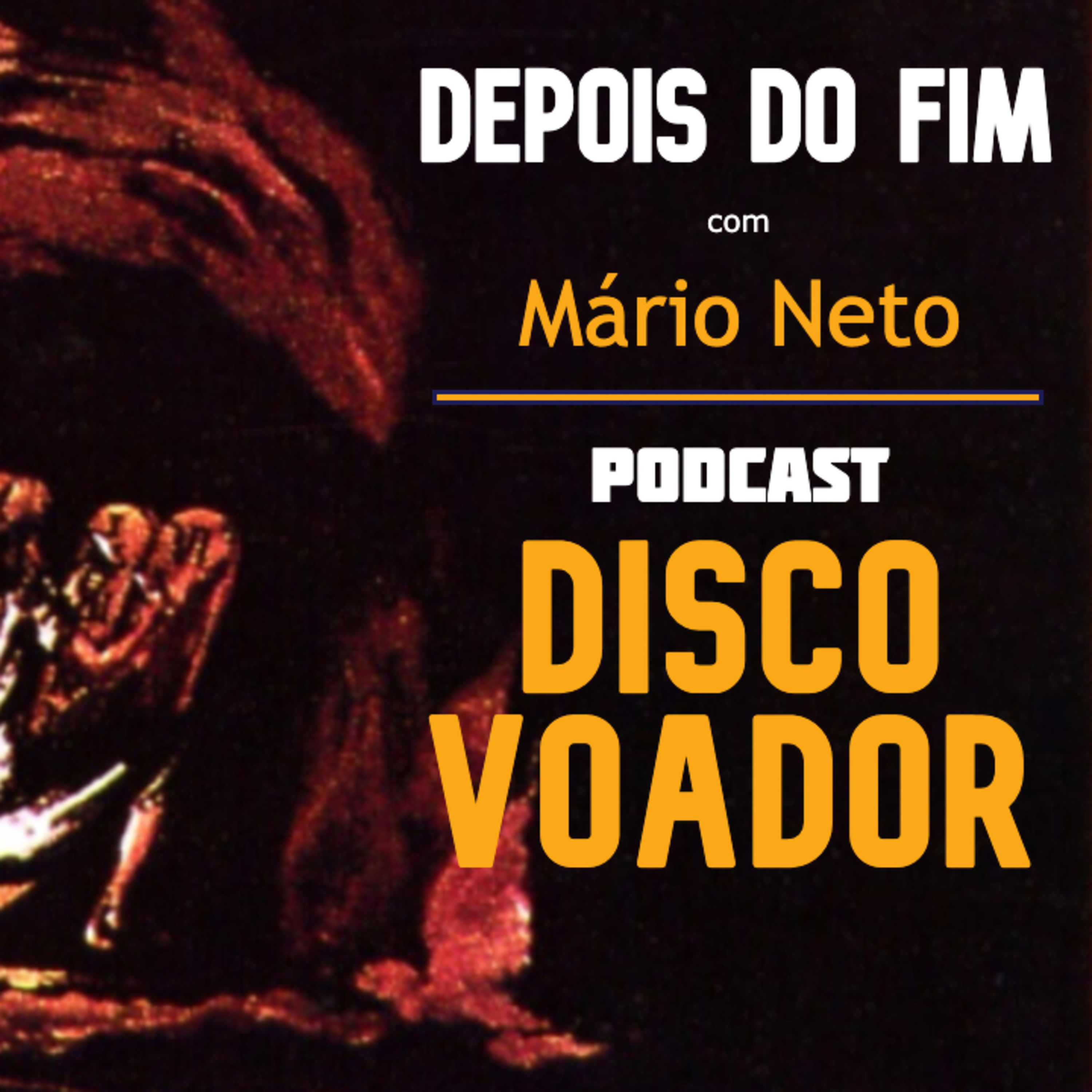 Depois do Fim (c/ Mario Neto) | Disco Voador | Série Astrolábio | EP40 episode artwork
