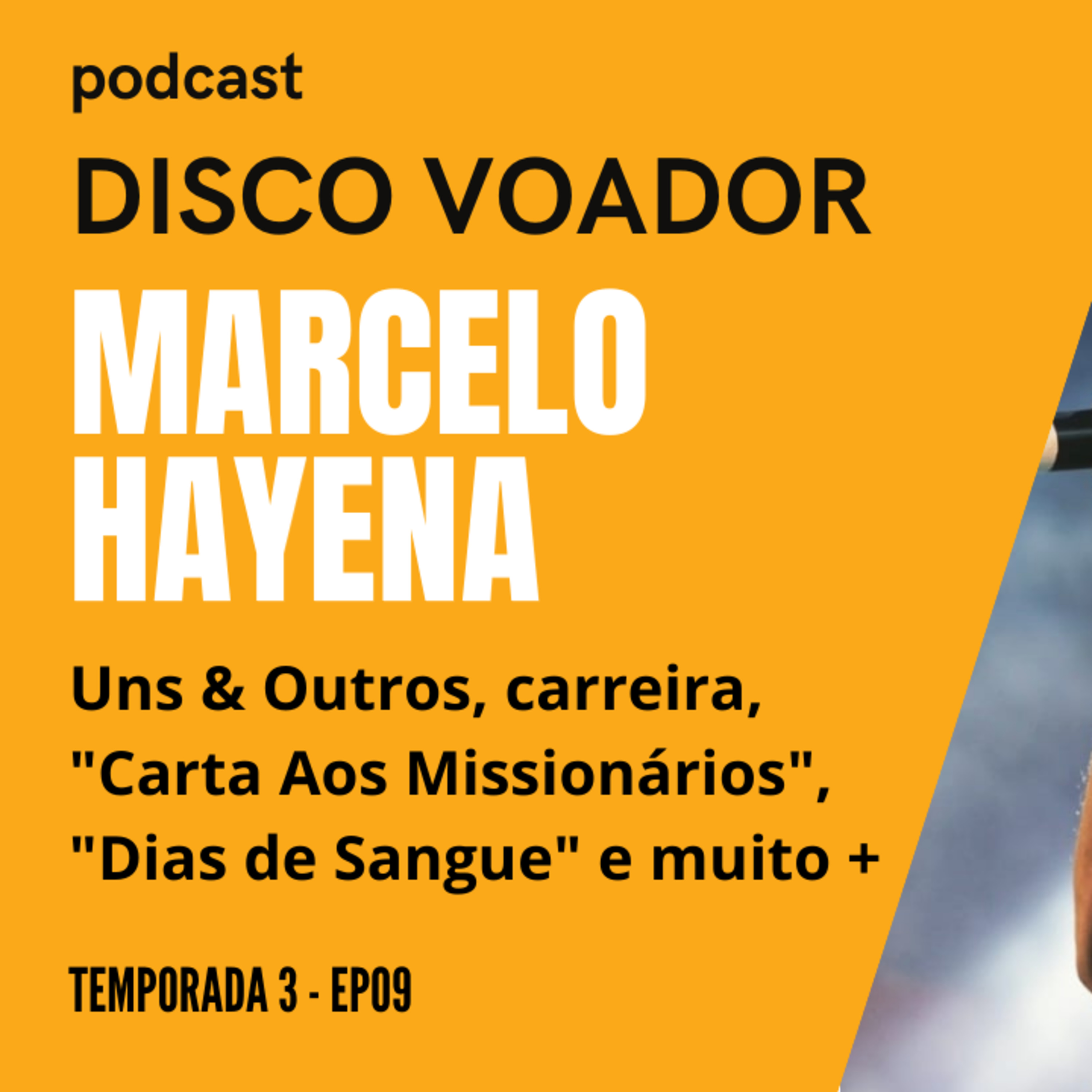 Entrevista com Marcelo Hayena (Uns & Outros) | Disco Voador | Temporada 3 | EP09 episode artwork