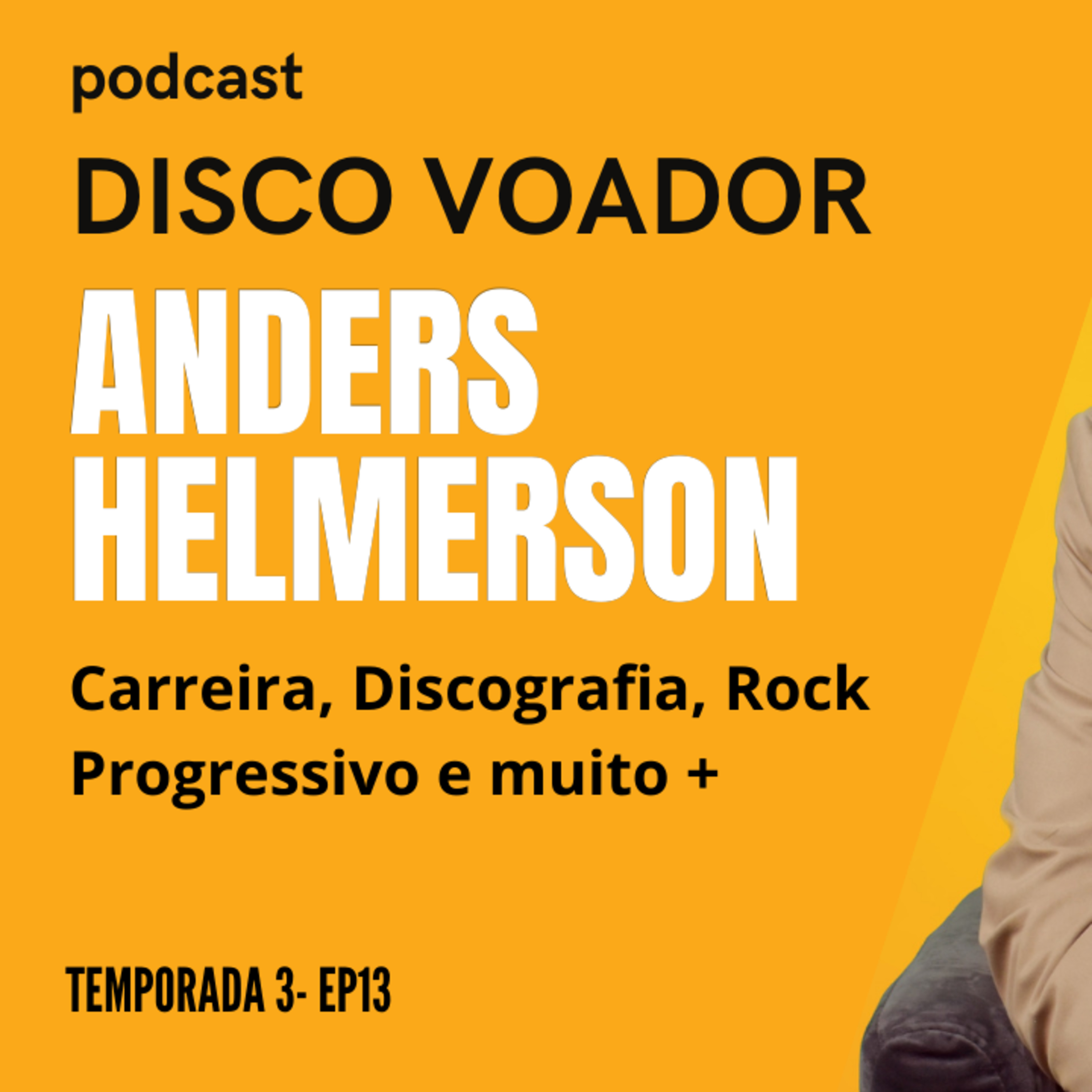 Entrevista com Anders Helmerson | Disco Voador | Temporada 3 | EP12 episode artwork