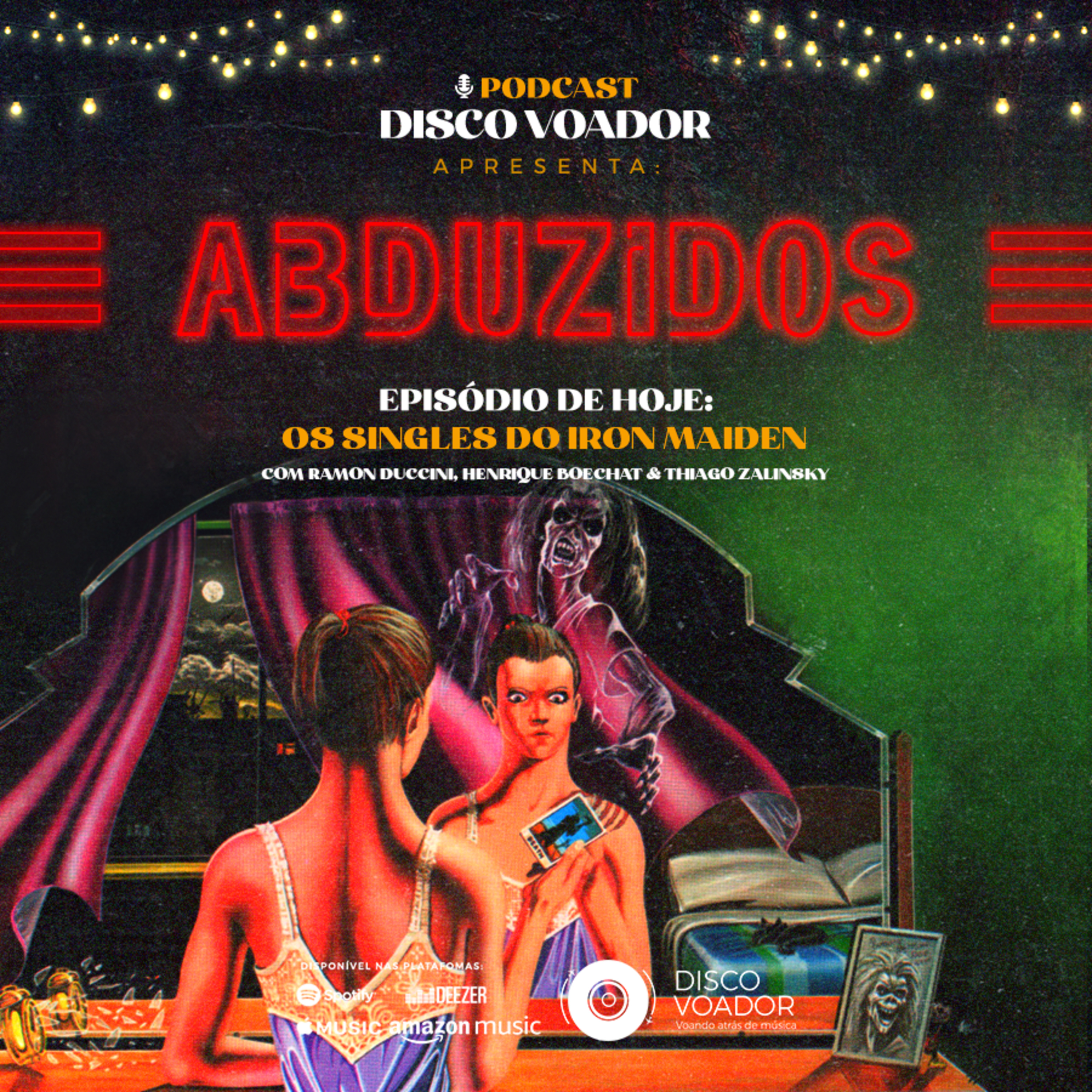 Os Singles do Iron Maiden | Disco Voador | Série Abduzidos | EP47 episode artwork
