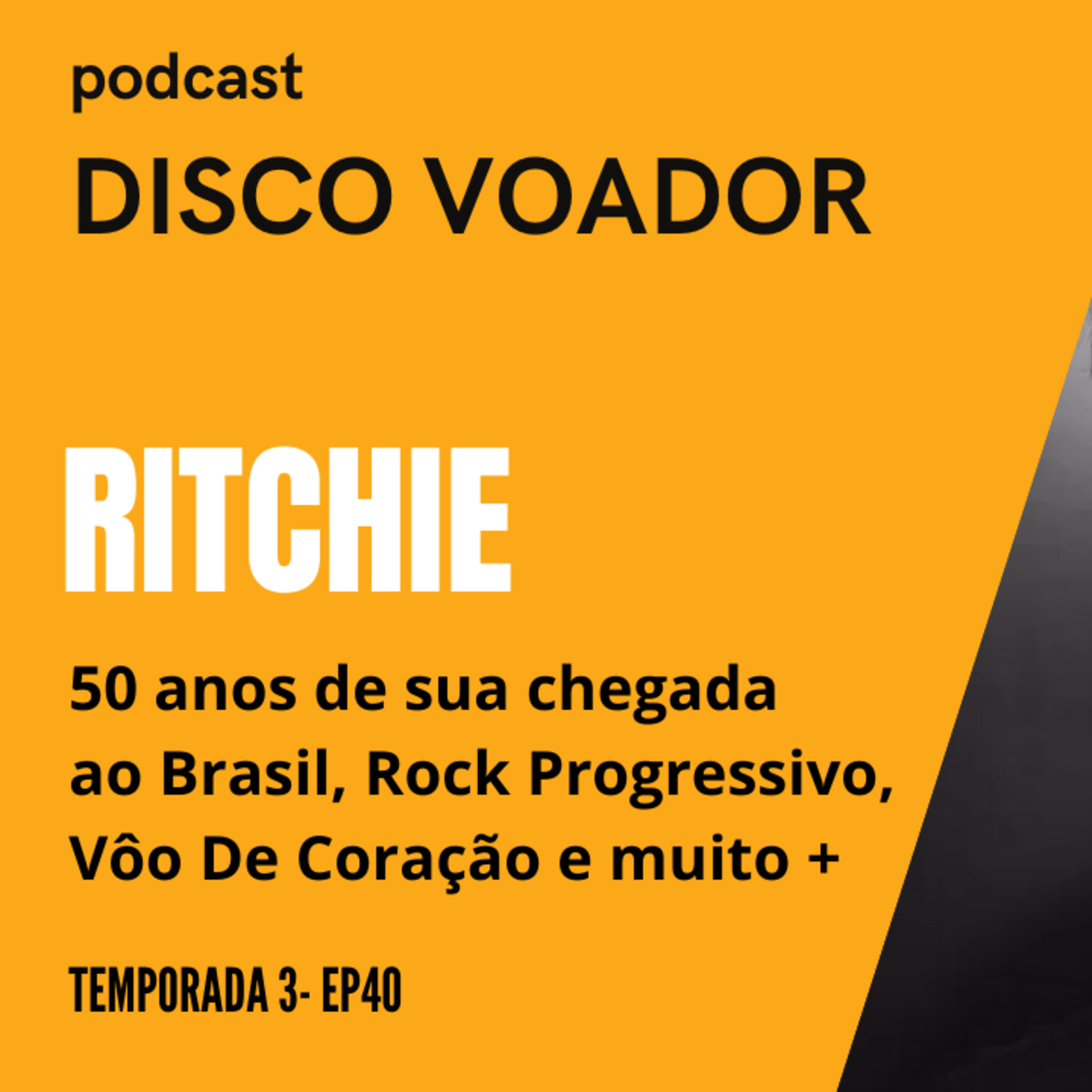 Entrevista com Ritchie | Disco Voador | Temporada 3 | EP40 episode artwork