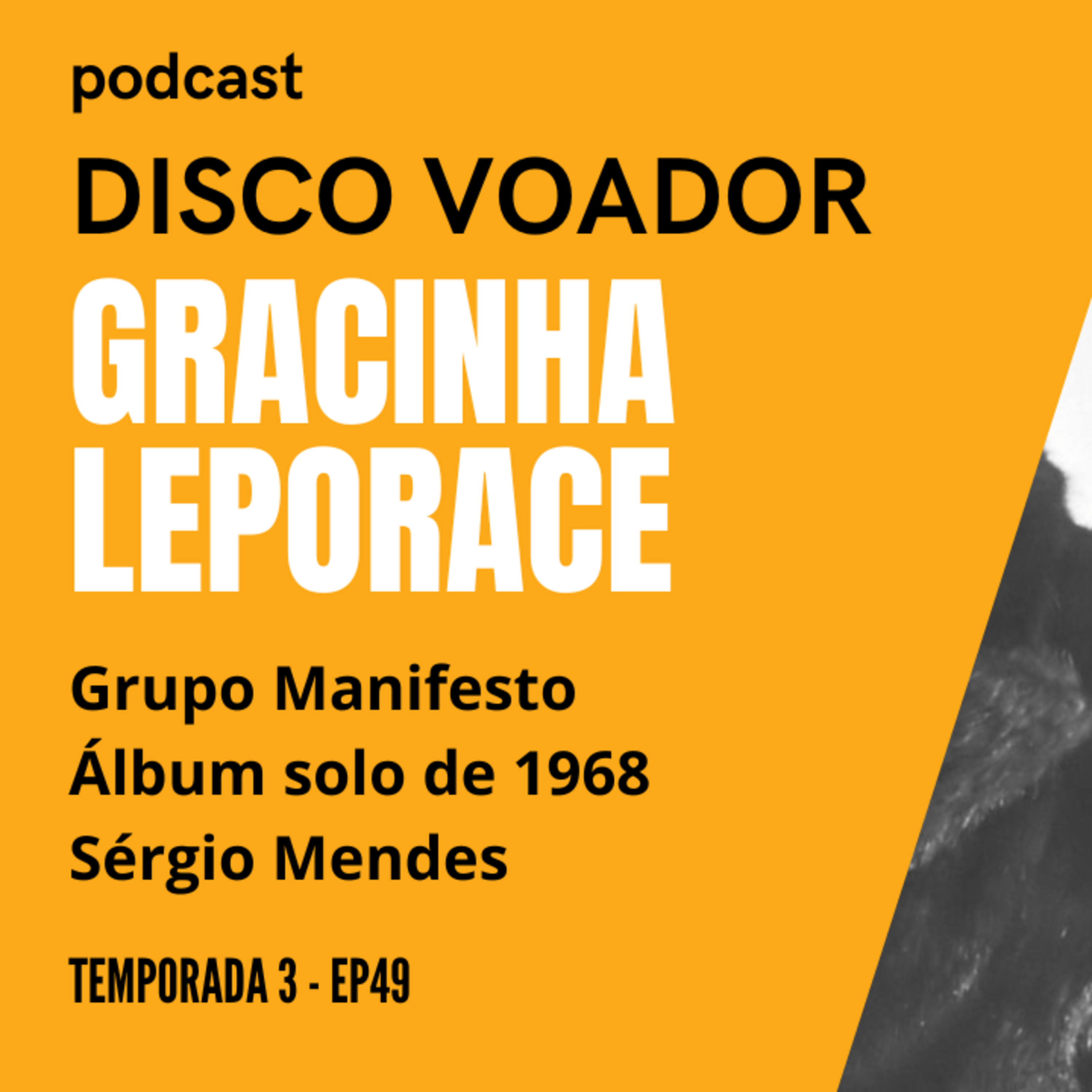 Entrevista com Gracinha Leporace | Disco Voador | Temporada 3 | EP49 episode artwork