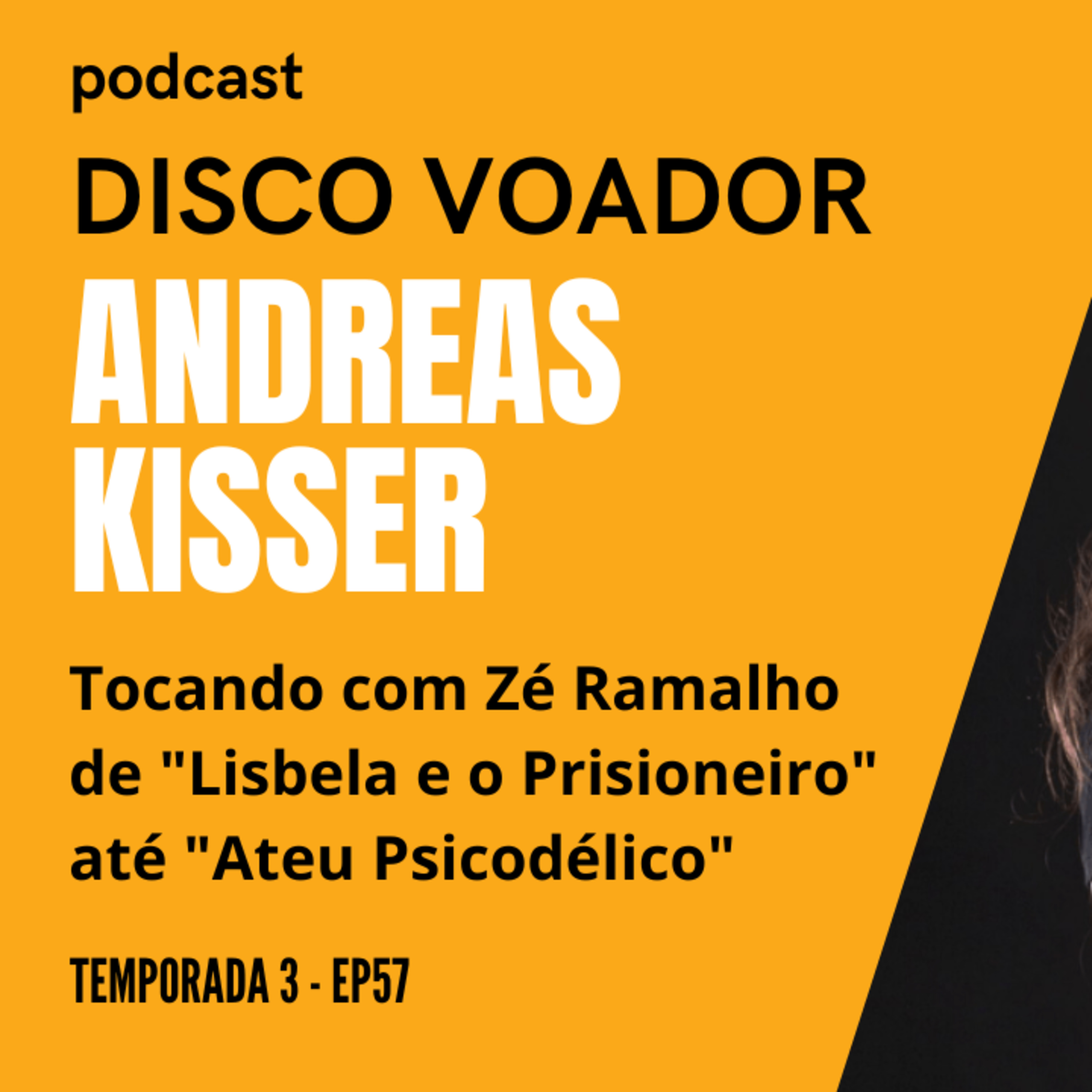 Entrevista com Andreas Kisser | Especial "Ateu Psicodélico" | Disco Voador | EP57 episode artwork