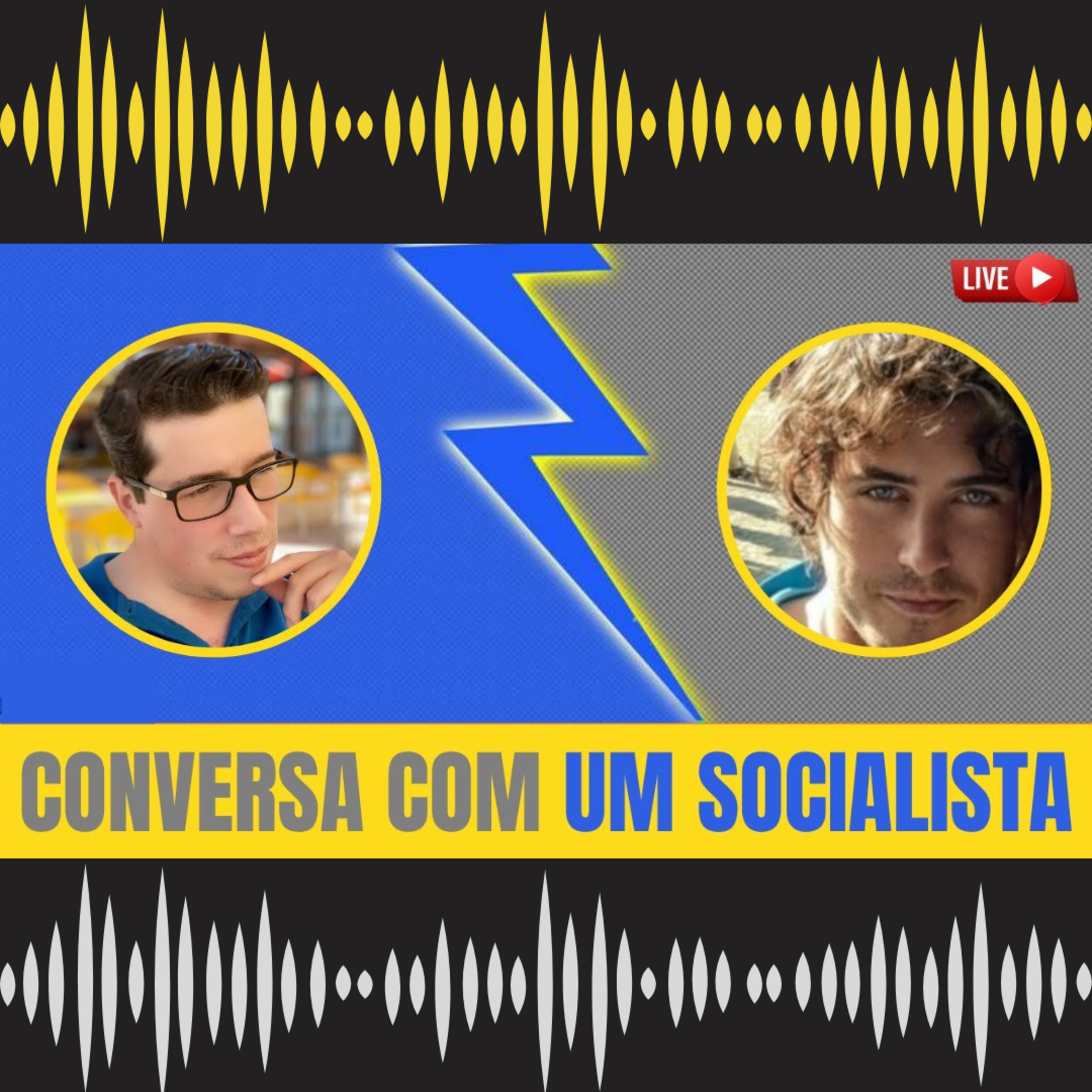 LIVE #52 UMA CONVERSA COM UM SOCIALISTA episode artwork