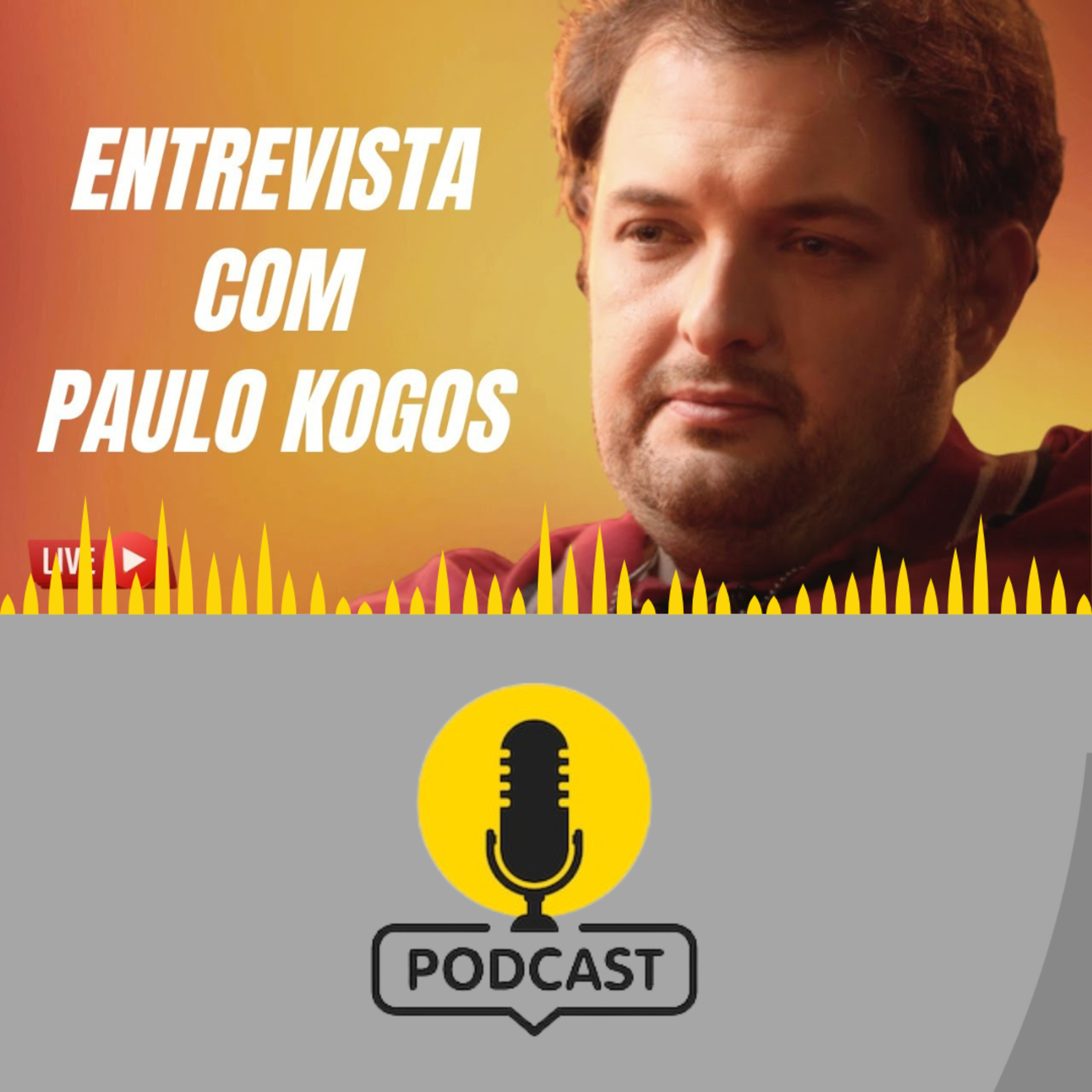 ENTREVISTA COM PAULO KOGOS // Podcast  episode artwork