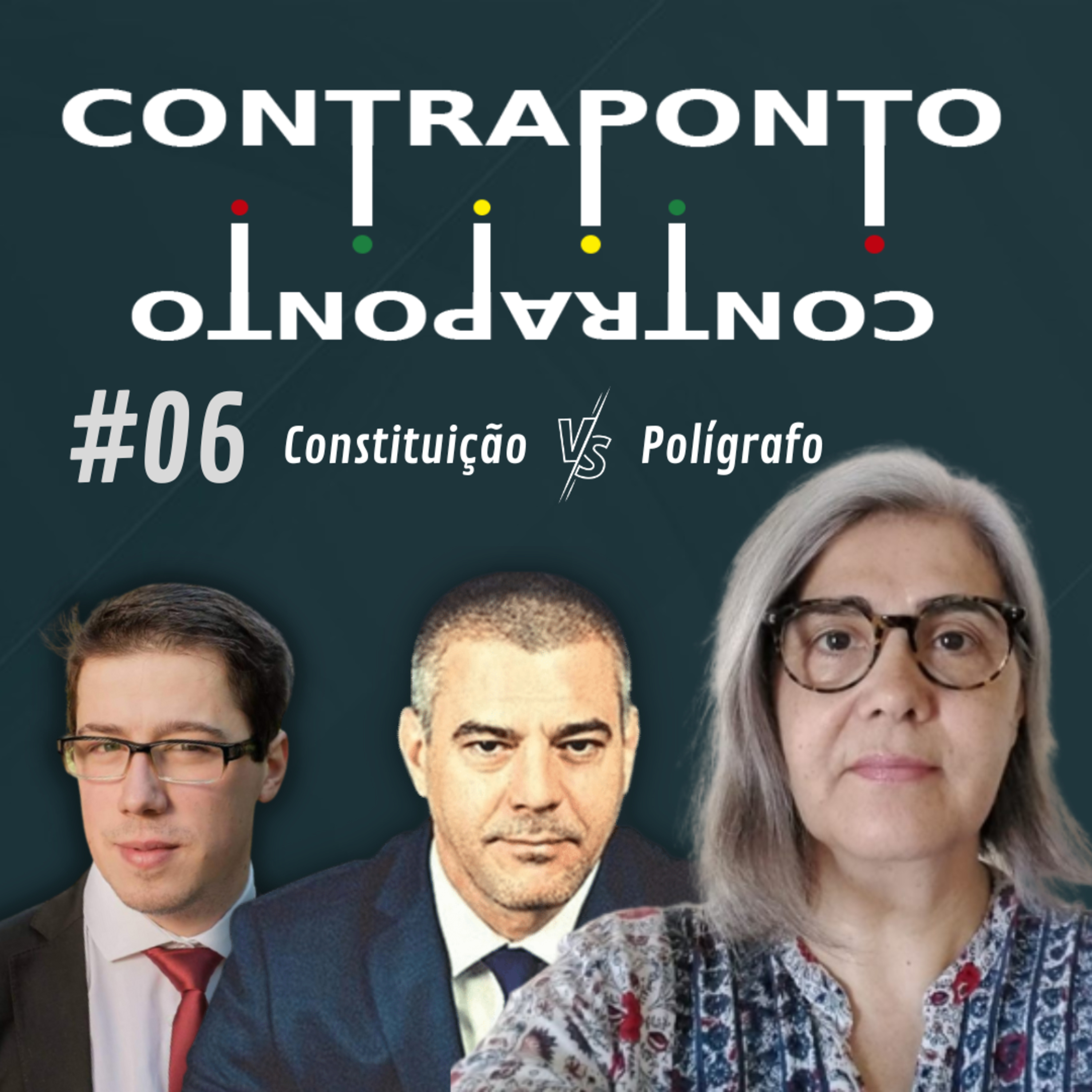 CONTRAPONTO #06 | Quem manda afinal? Constituição ou Fact-Checking? // Podcast episode artwork