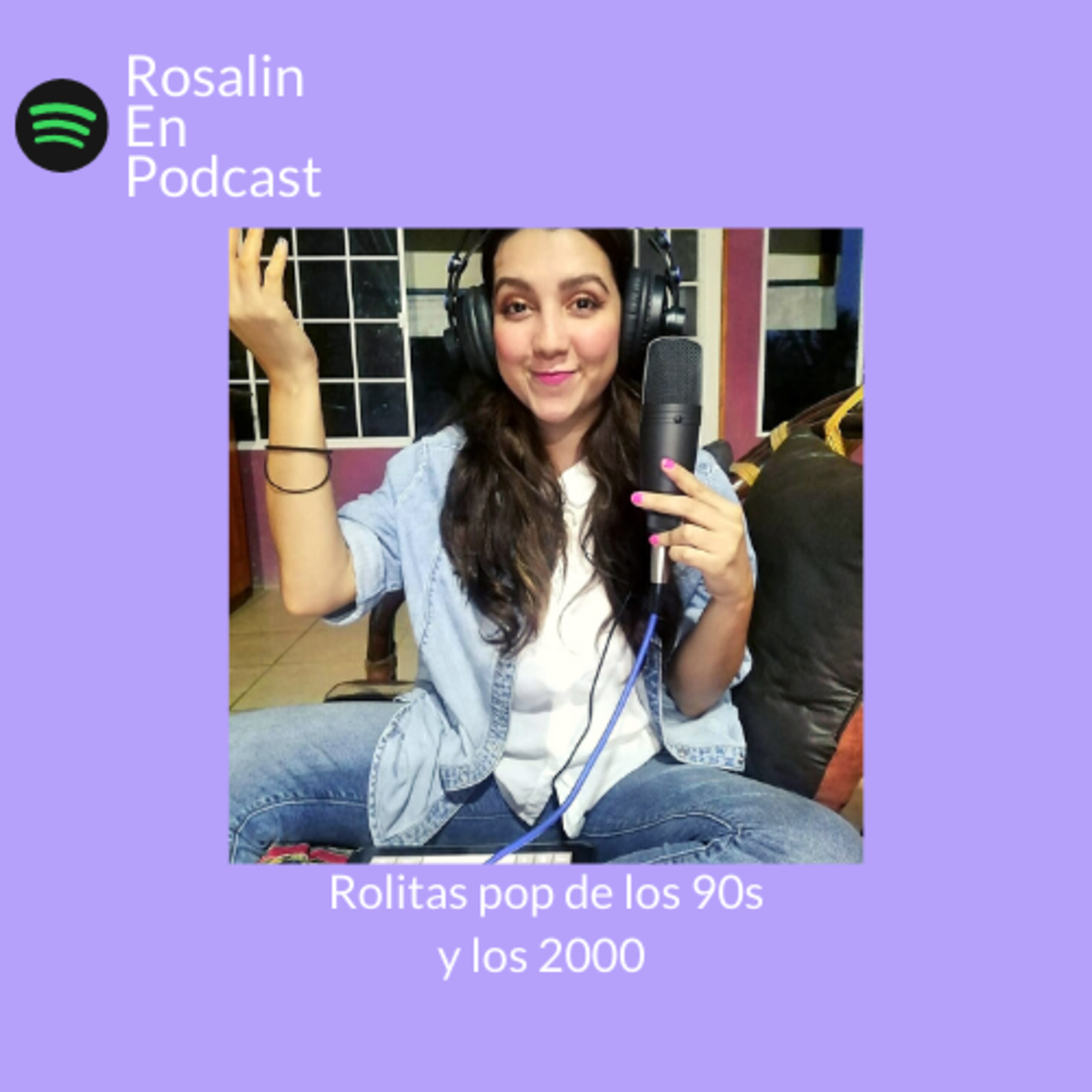 Rosalin En Podcast 🎧