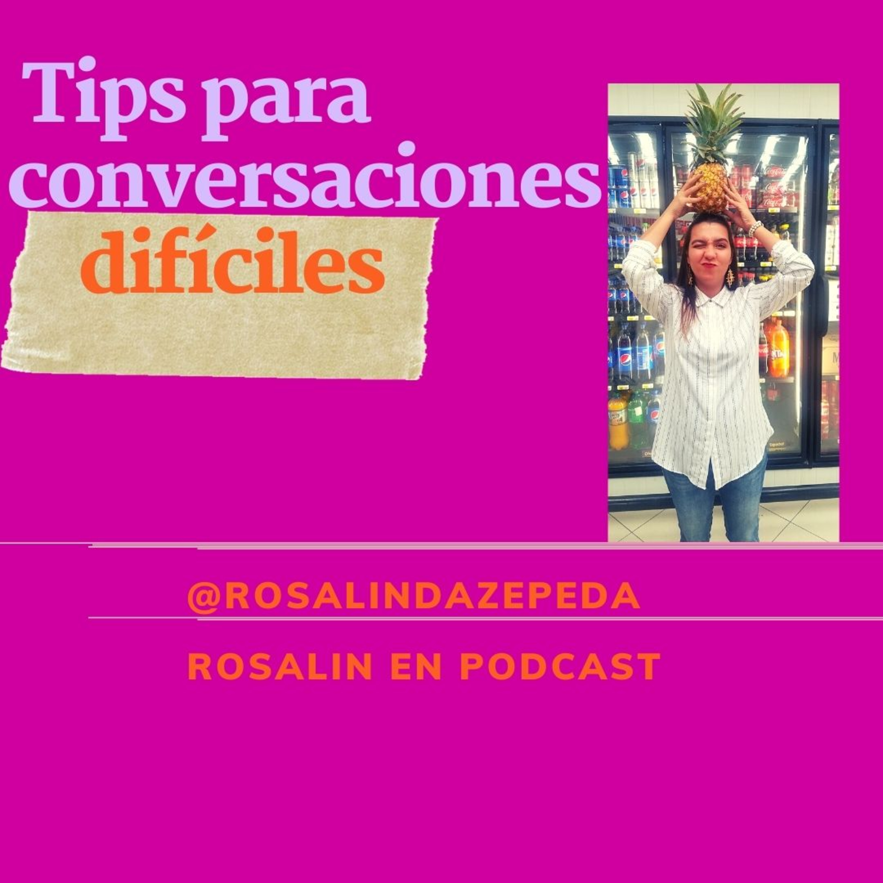 Rosalin En Podcast 🎧
