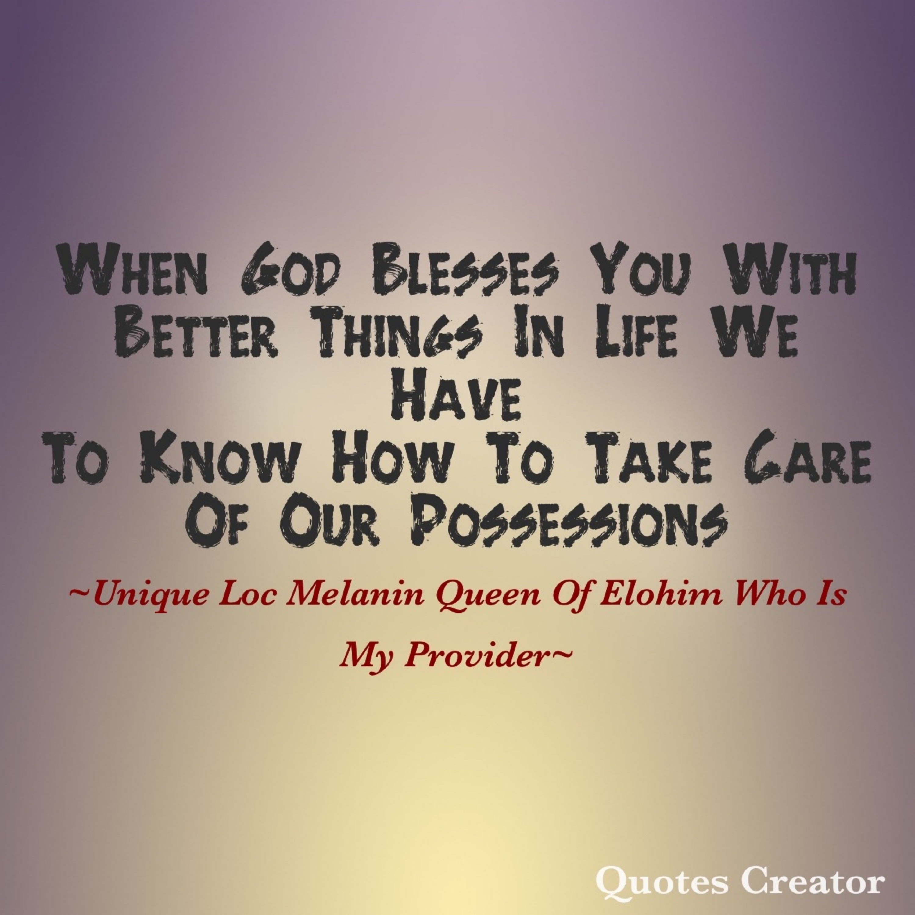 Unique Loc Melanin Queen of Elohim Who is My Provider