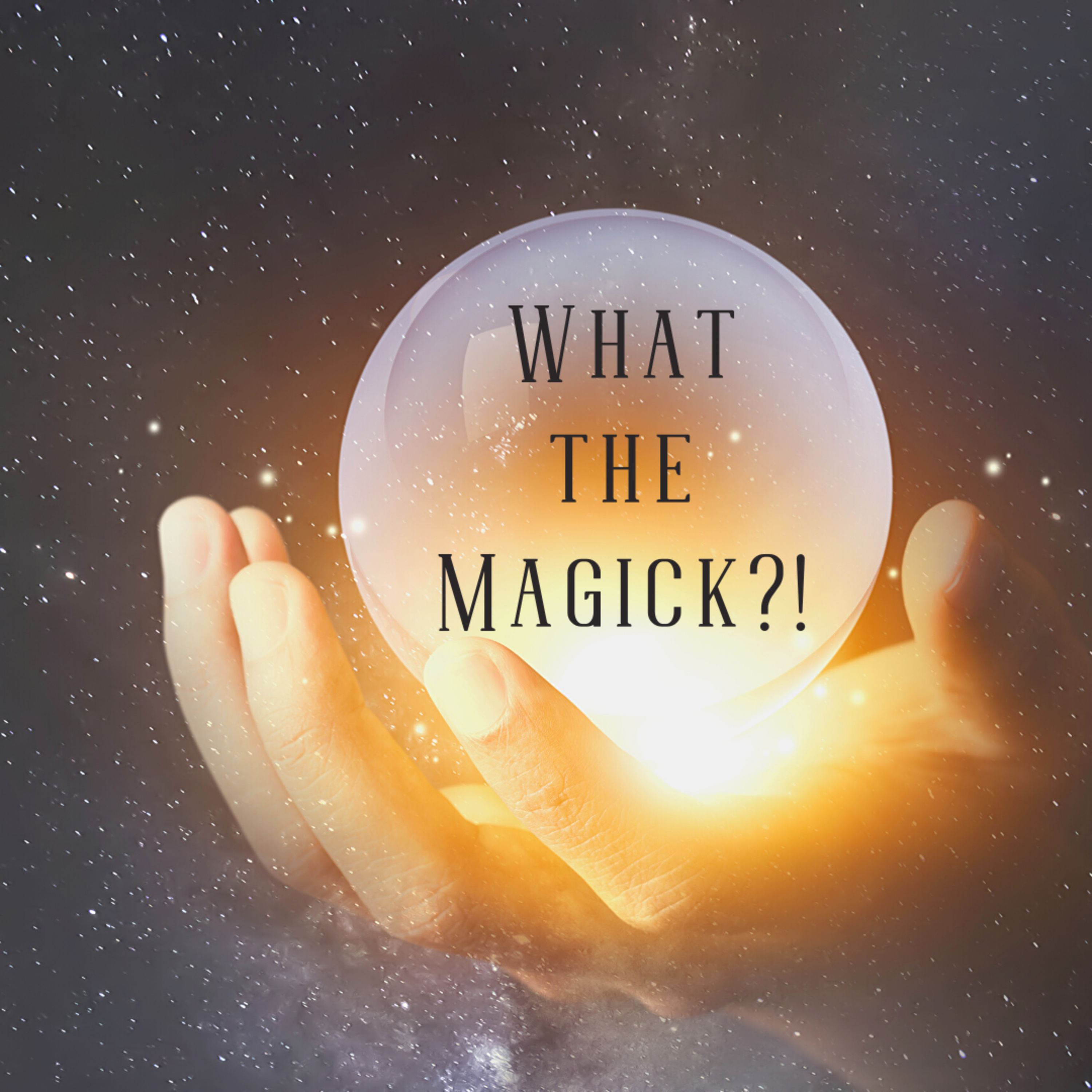 What the Magick??
