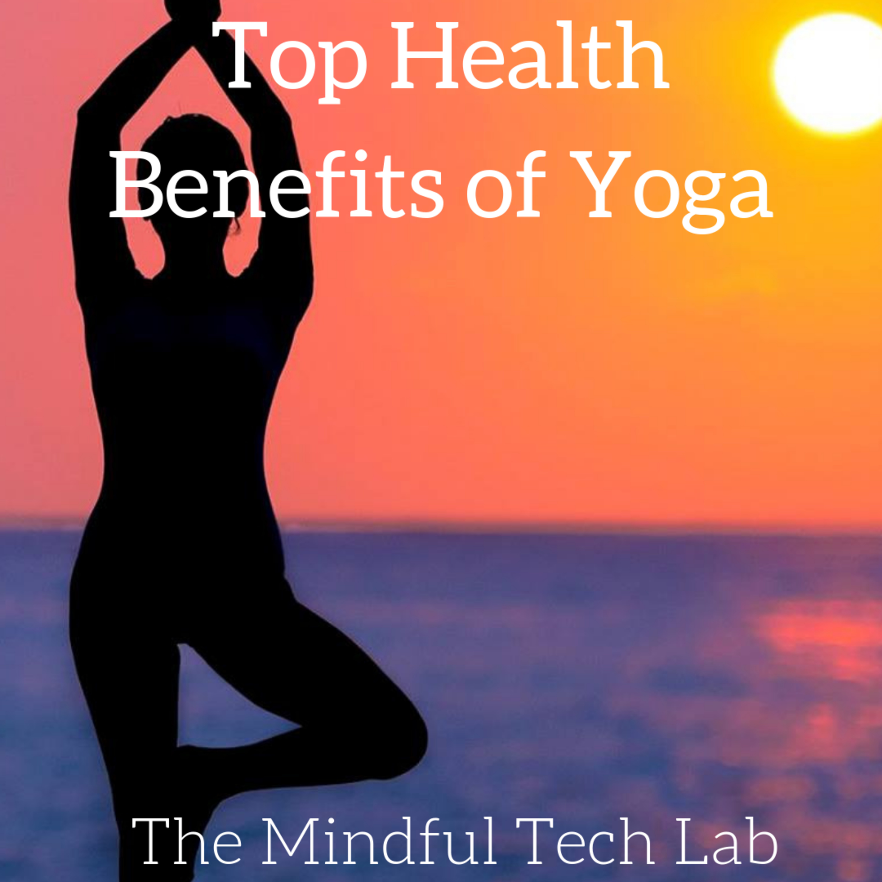 Top Health Benefits of Yoga