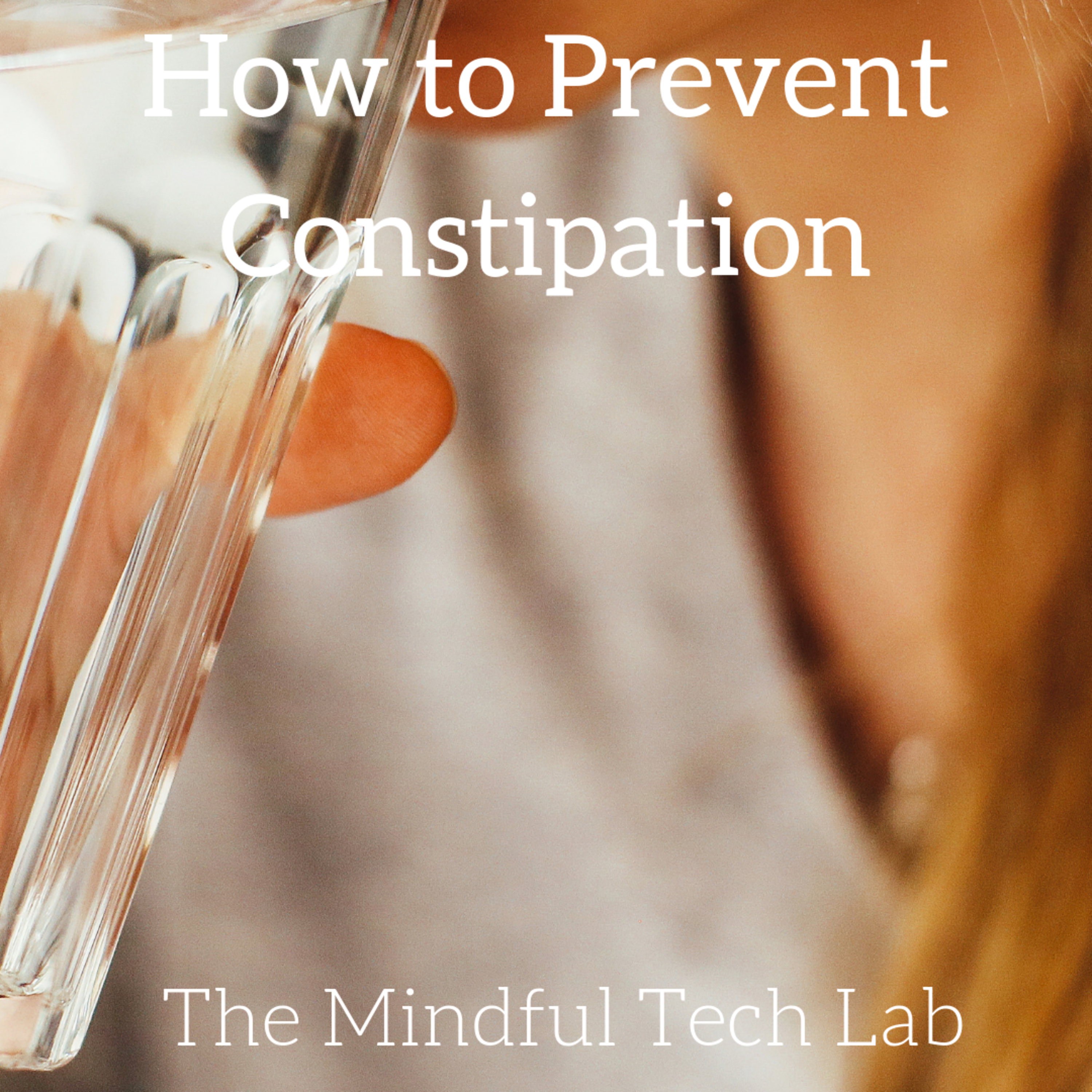 How to Prevent Constipation