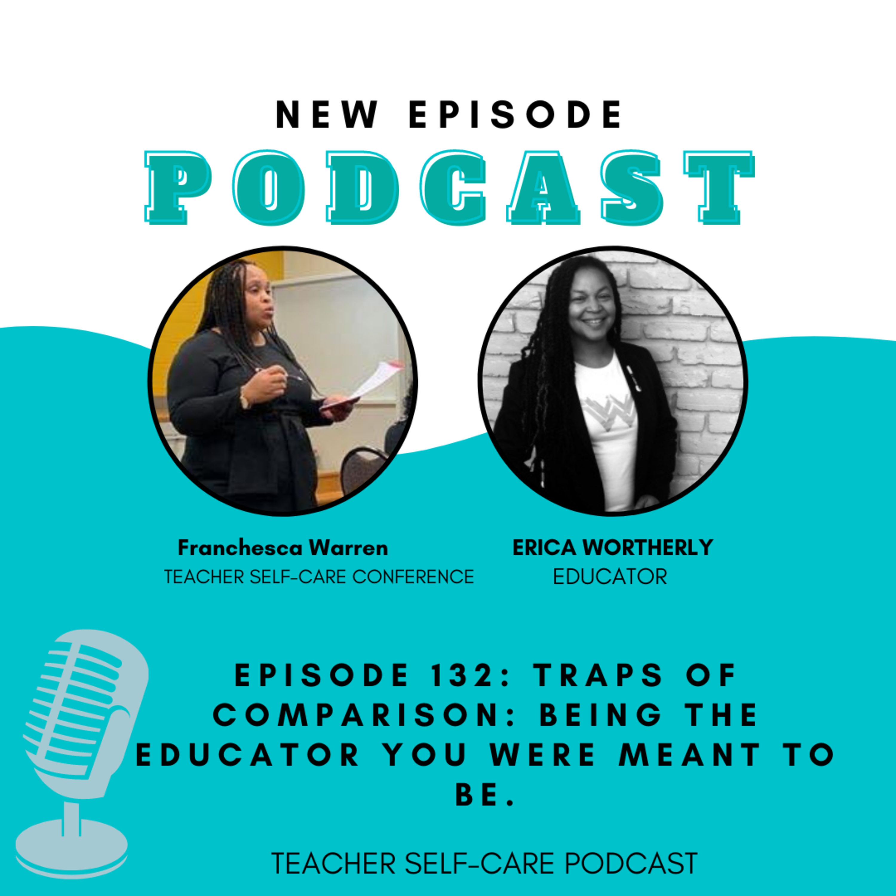 Episode 132: Traps of Comparison: Being the educator YOU were meant to be.