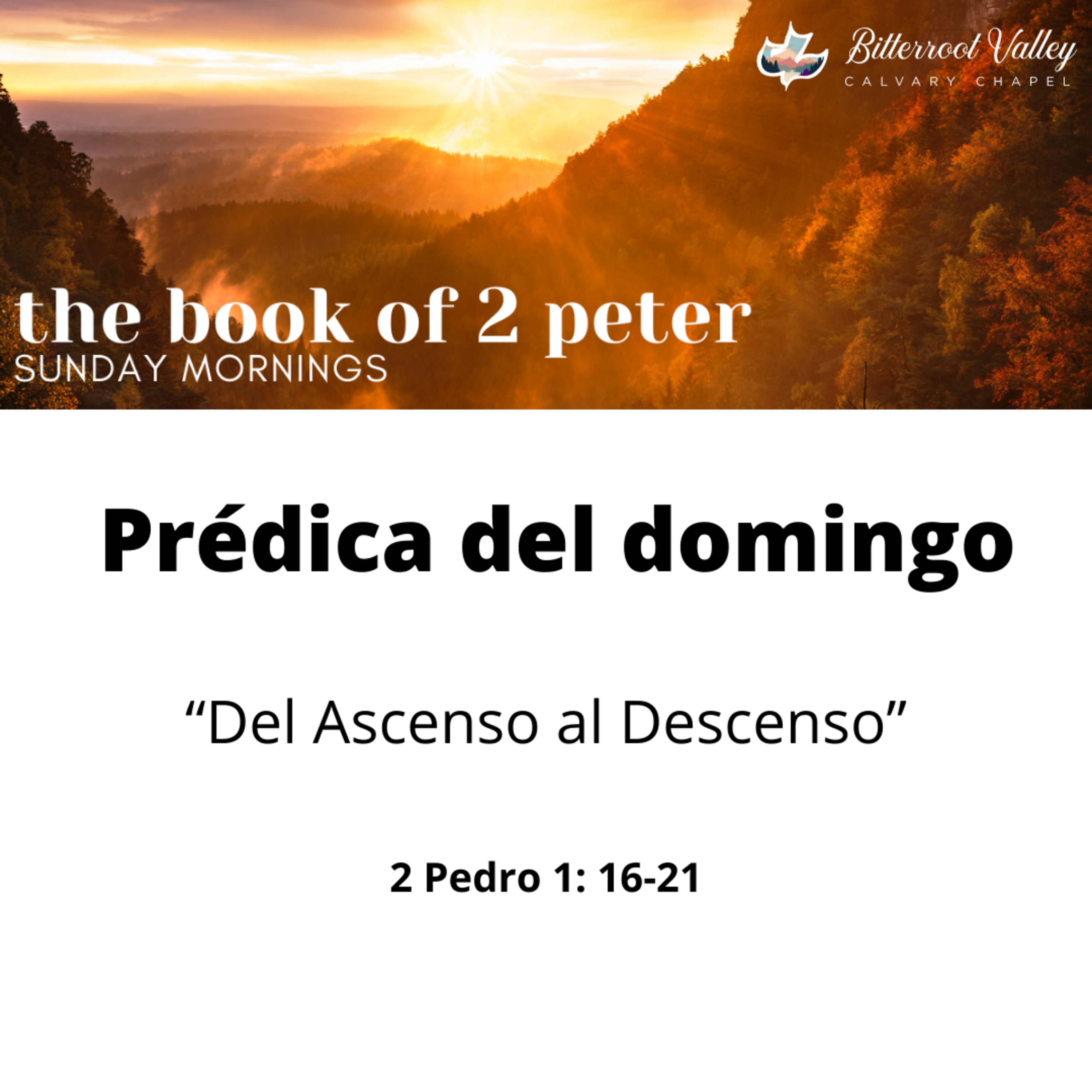 La Palabra de La Semana Bitterroot Calvary Chapel en español