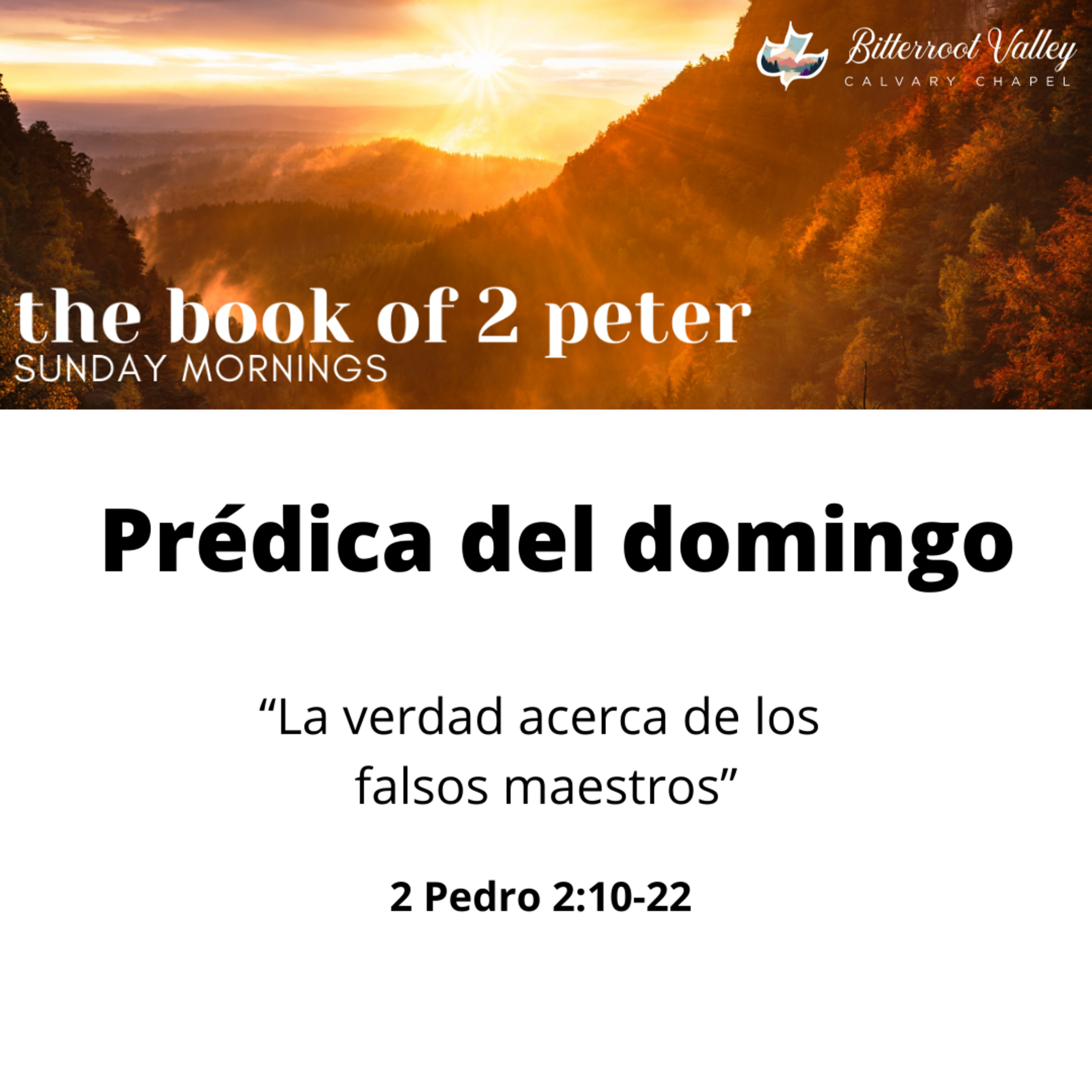 La Palabra de La Semana Bitterroot Calvary Chapel en español