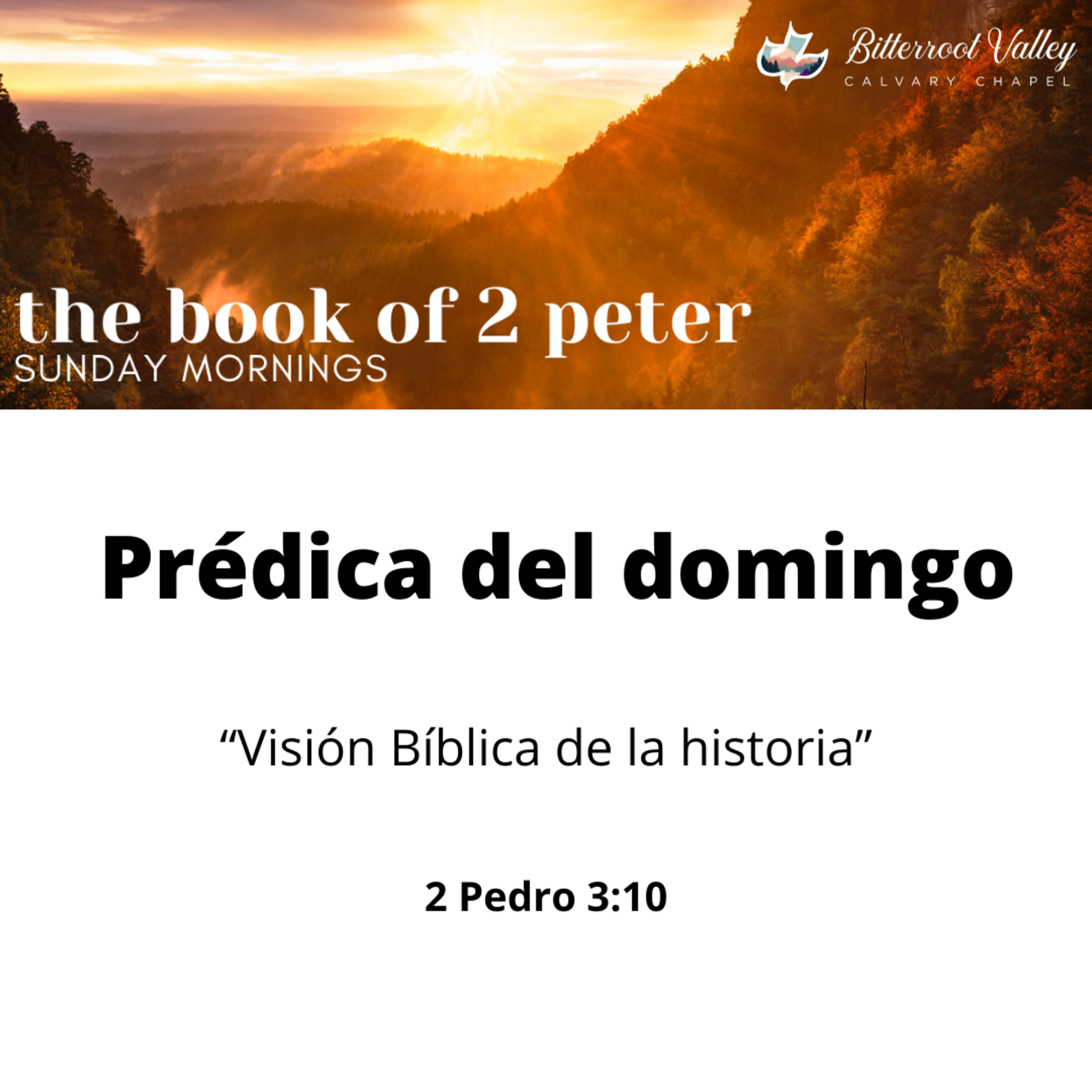 La Palabra de La Semana Bitterroot Calvary Chapel en español