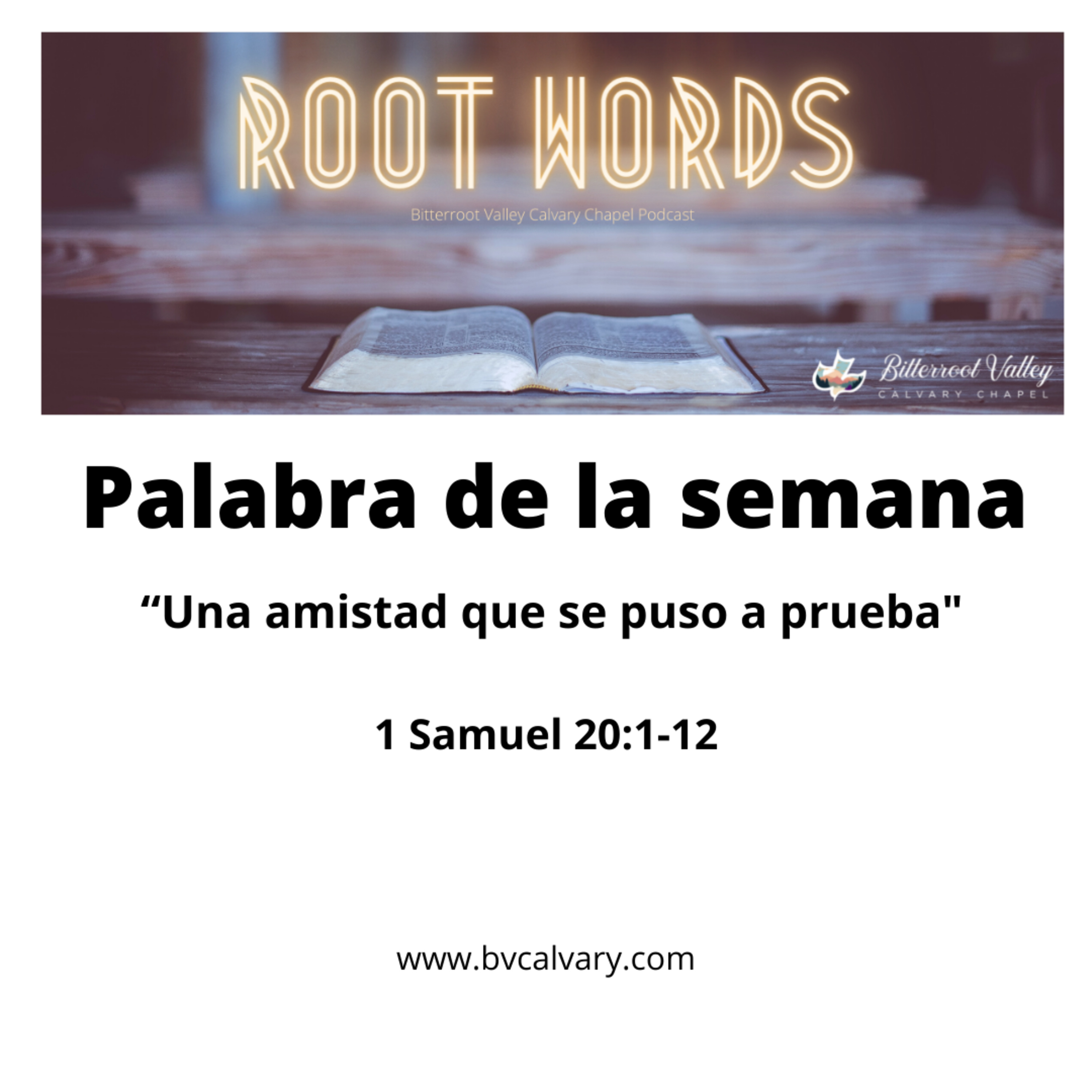  Palabra de la Semana "Una amistad que se puso a prueba" 1 Samuel 20:1-12 episode artwork