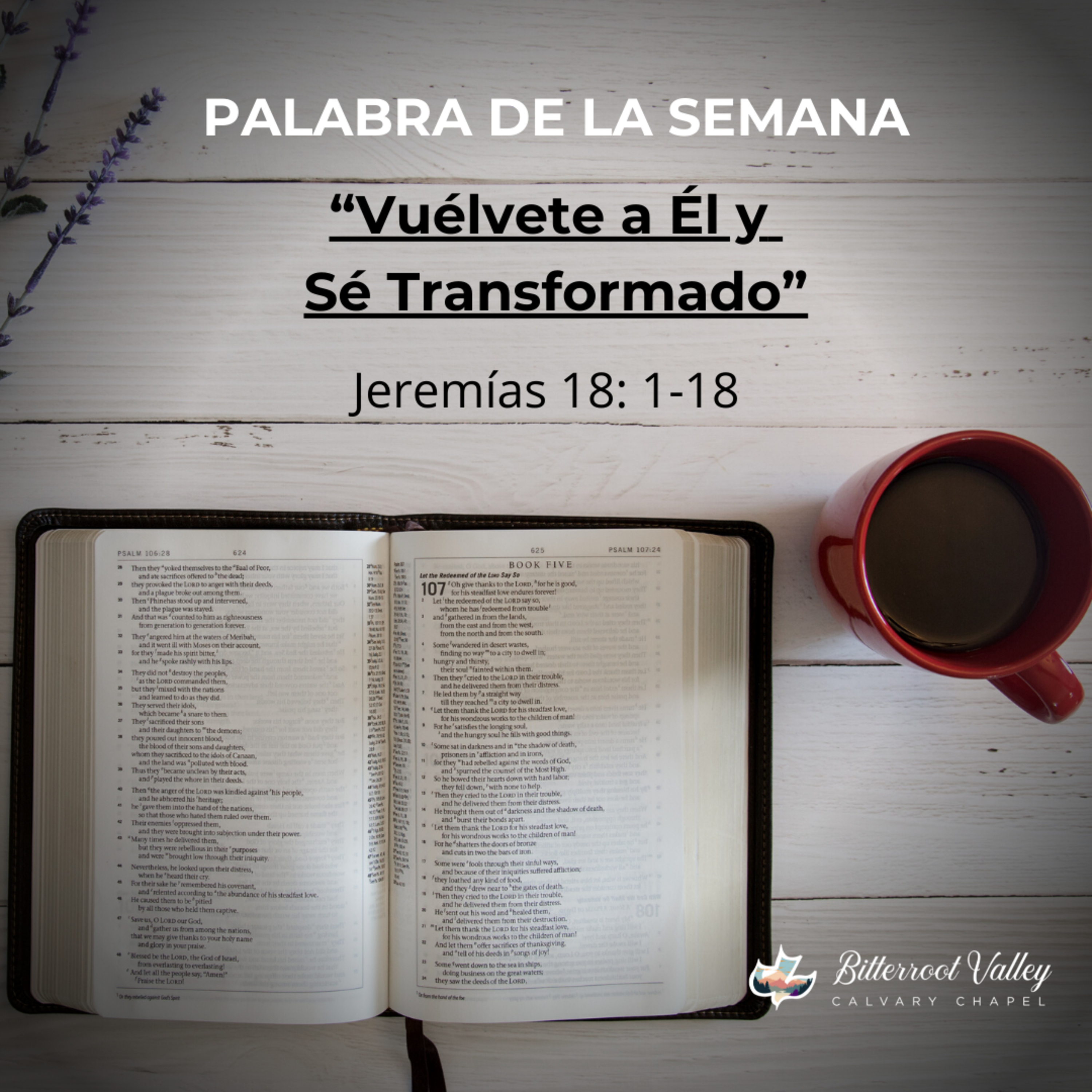  palabra de la Semana “Vuélvete a Él y Sé Transformado” Jeremías 18: 1-18 episode artwork