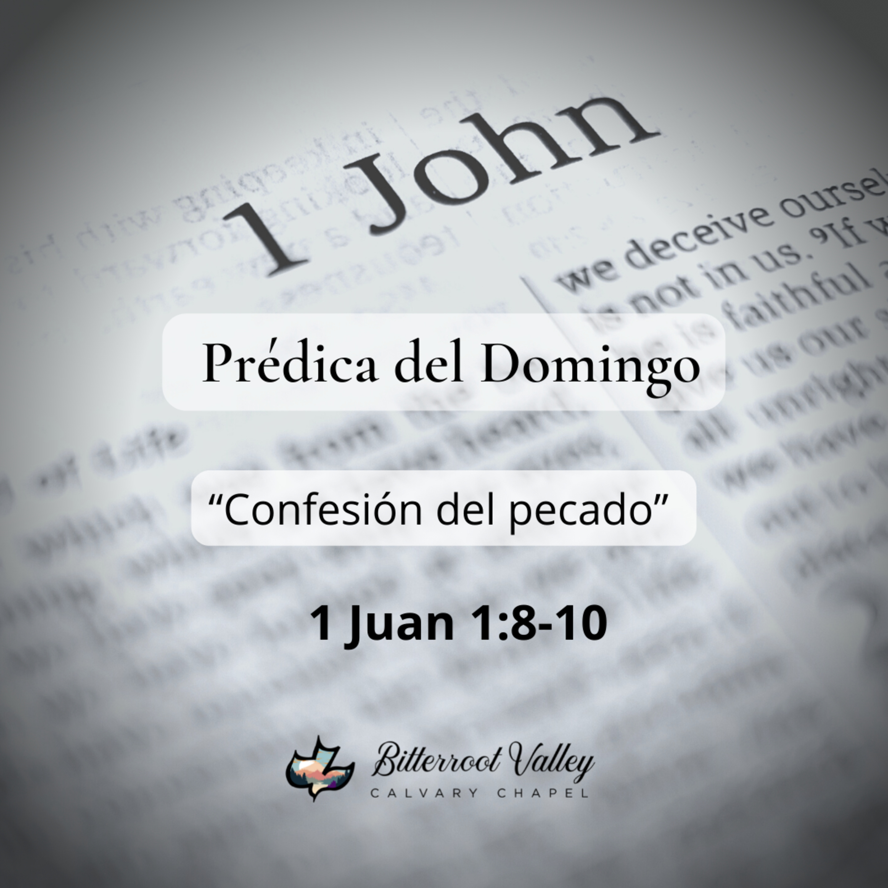 Prédica del Domingo “Confesión del pecado” 1 Juan 1:8-10 episode artwork