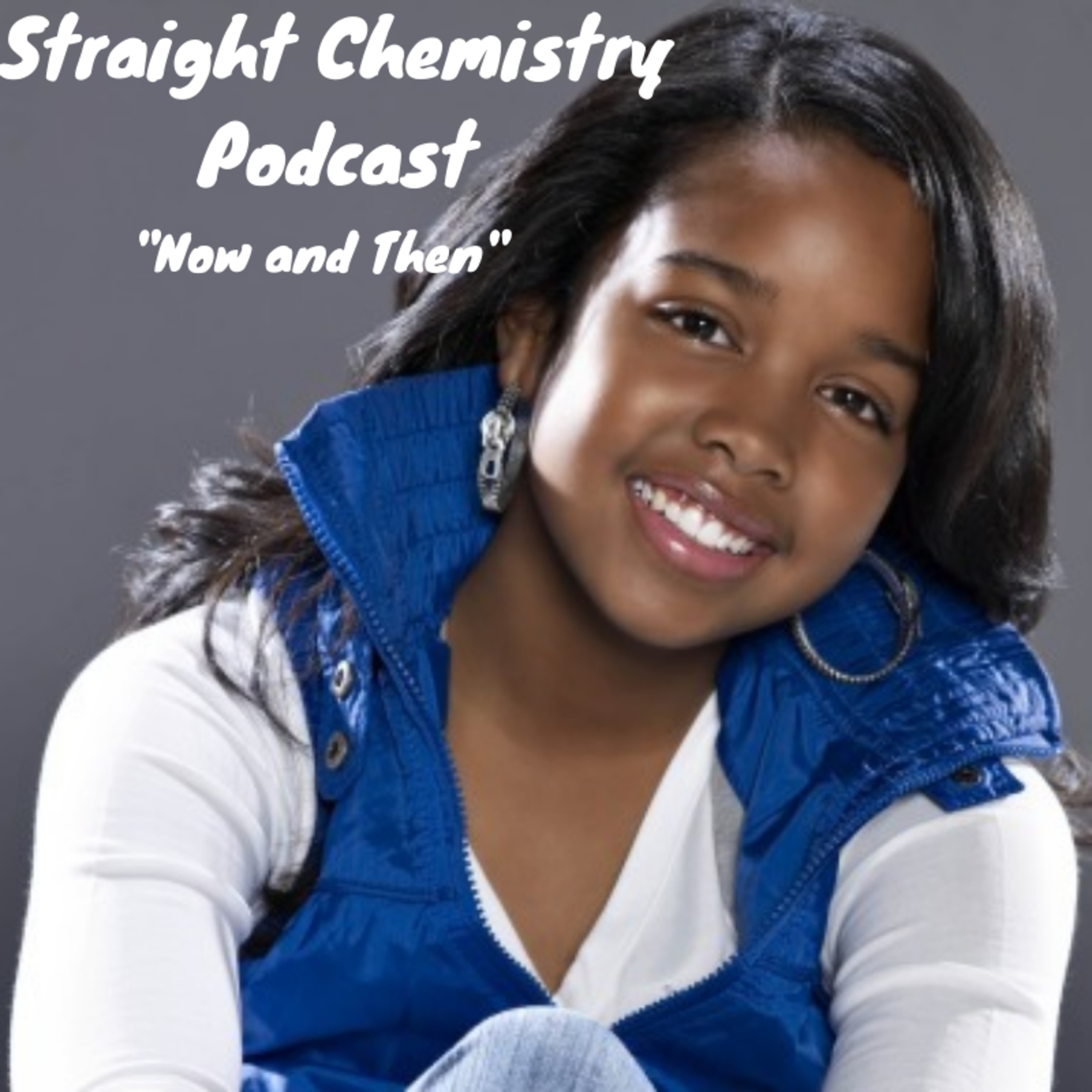 Straight Chemistry Podcast