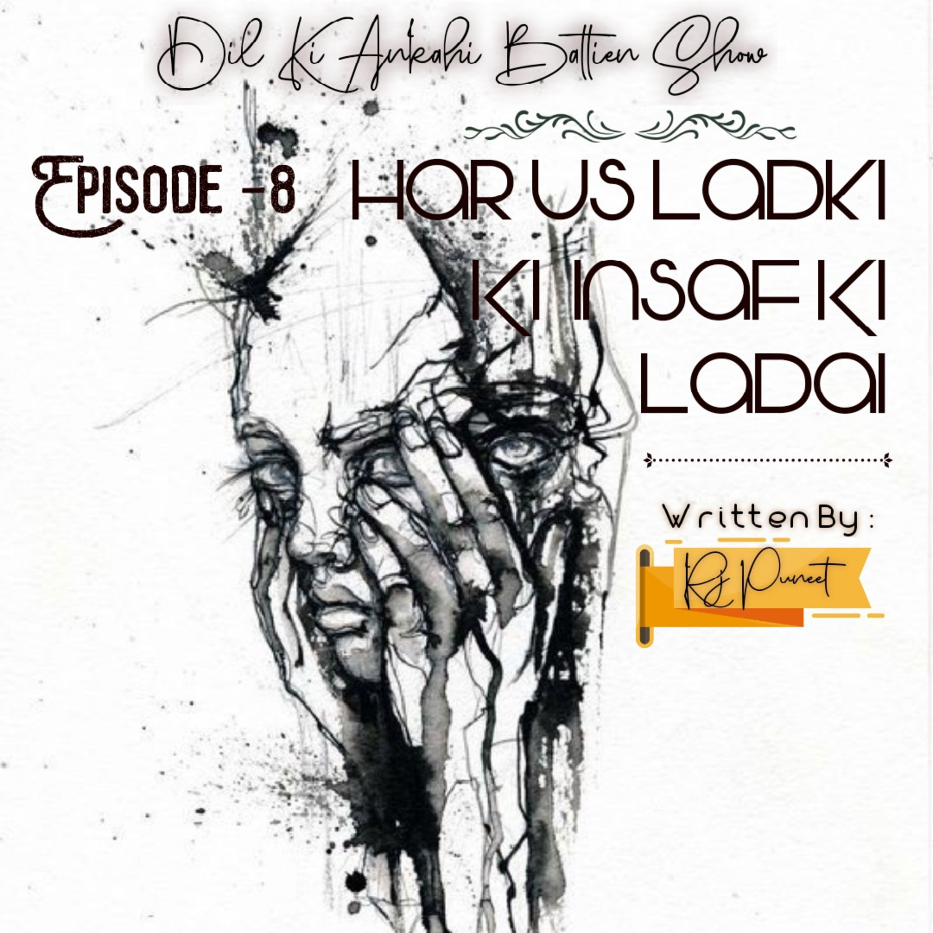 ♥️Dil ki Ankahi Battien Show 🎙️By Rj Puneet✍️