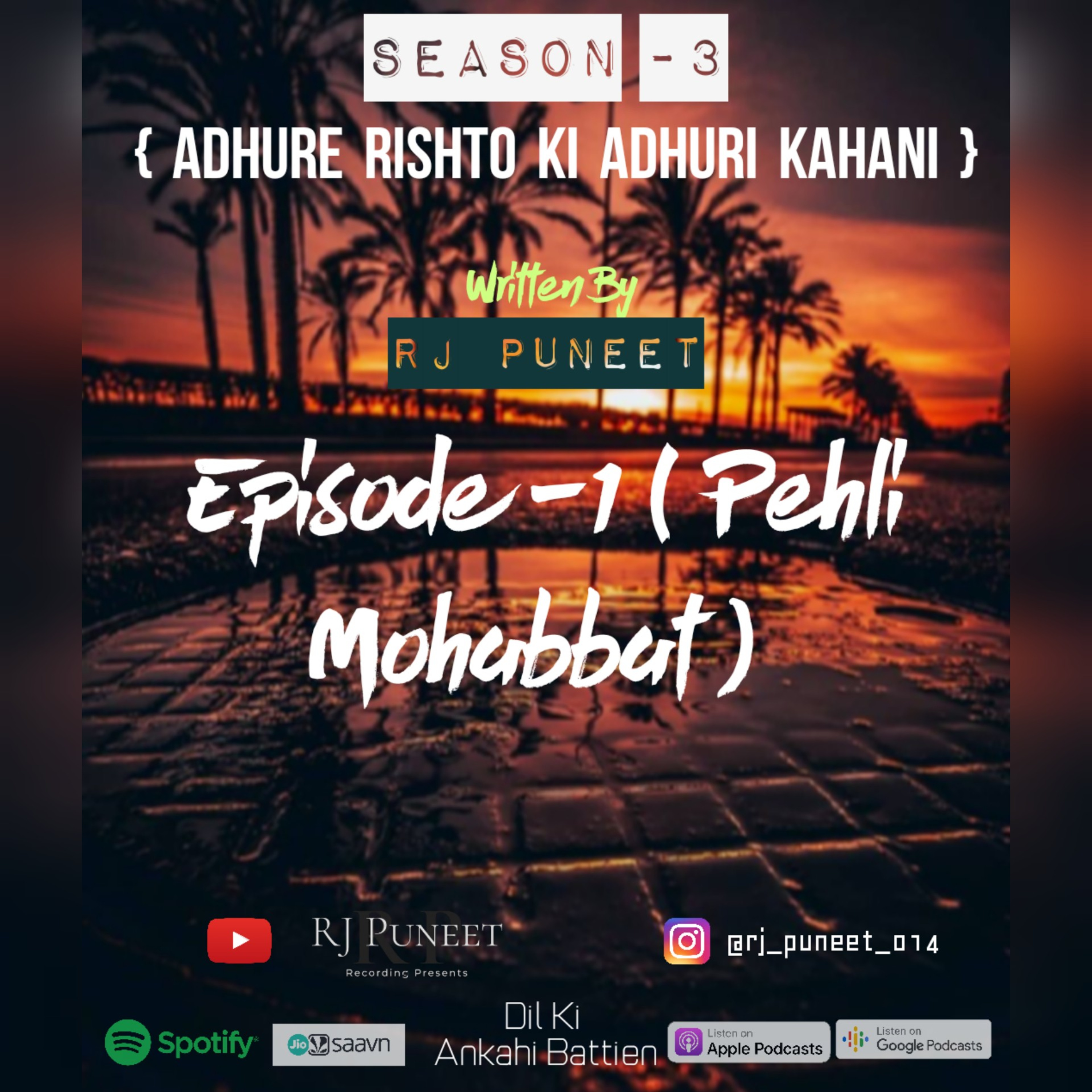 ♥️Dil ki Ankahi Battien Show 🎙️By Rj Puneet✍️