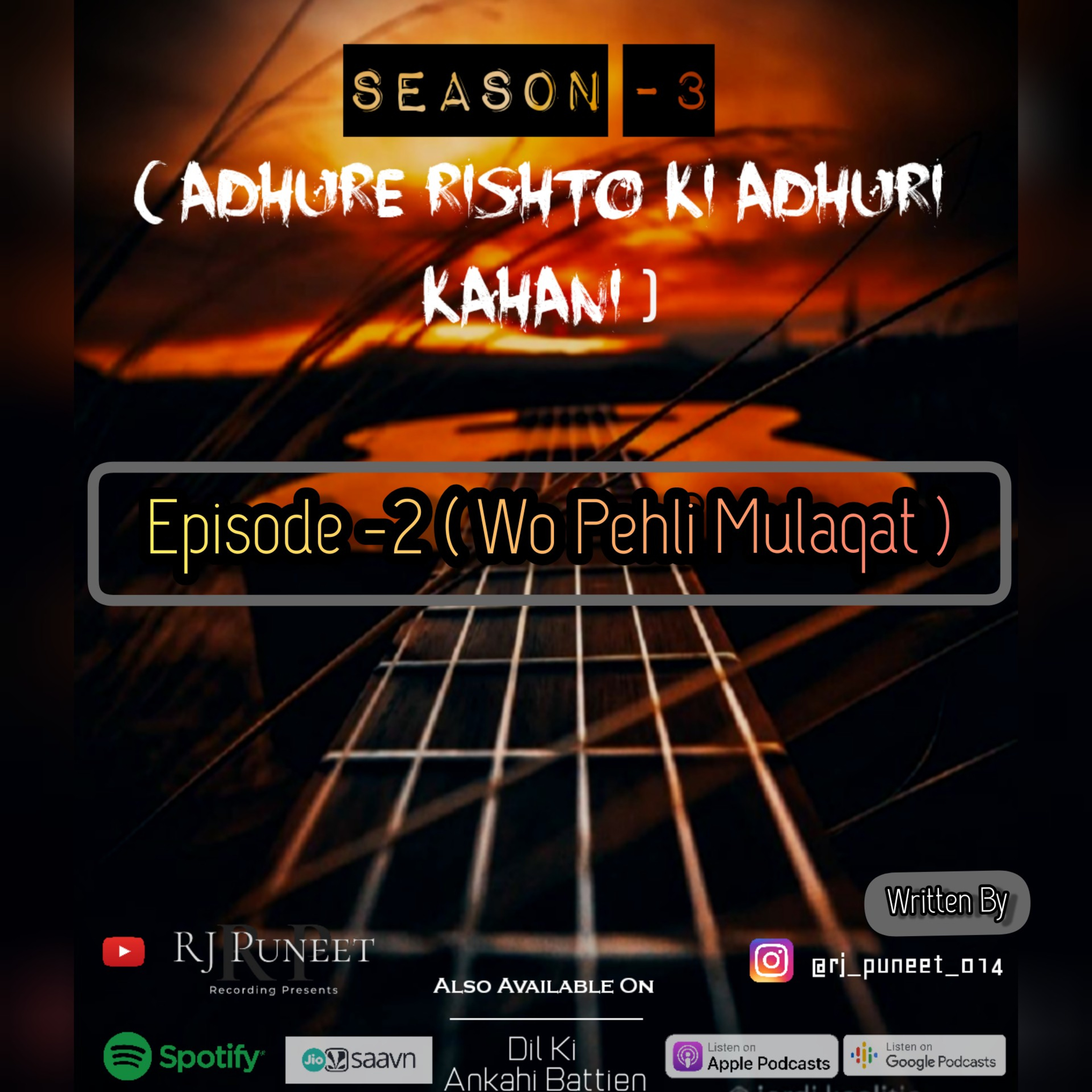 ♥️Dil ki Ankahi Battien Show 🎙️By Rj Puneet✍️