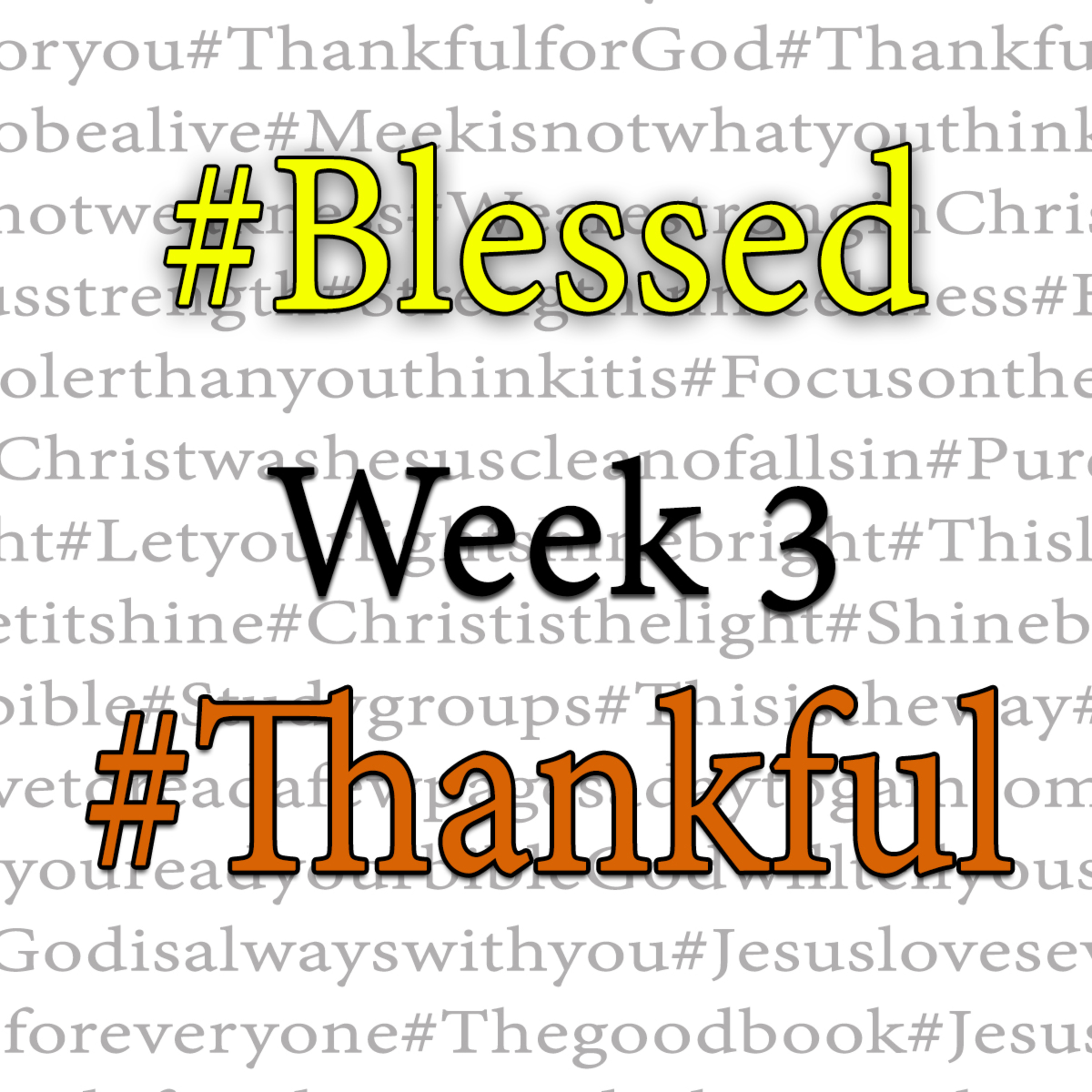 #Blessed Part 3: #Thankful, By Dionne Salmonds episode artwork