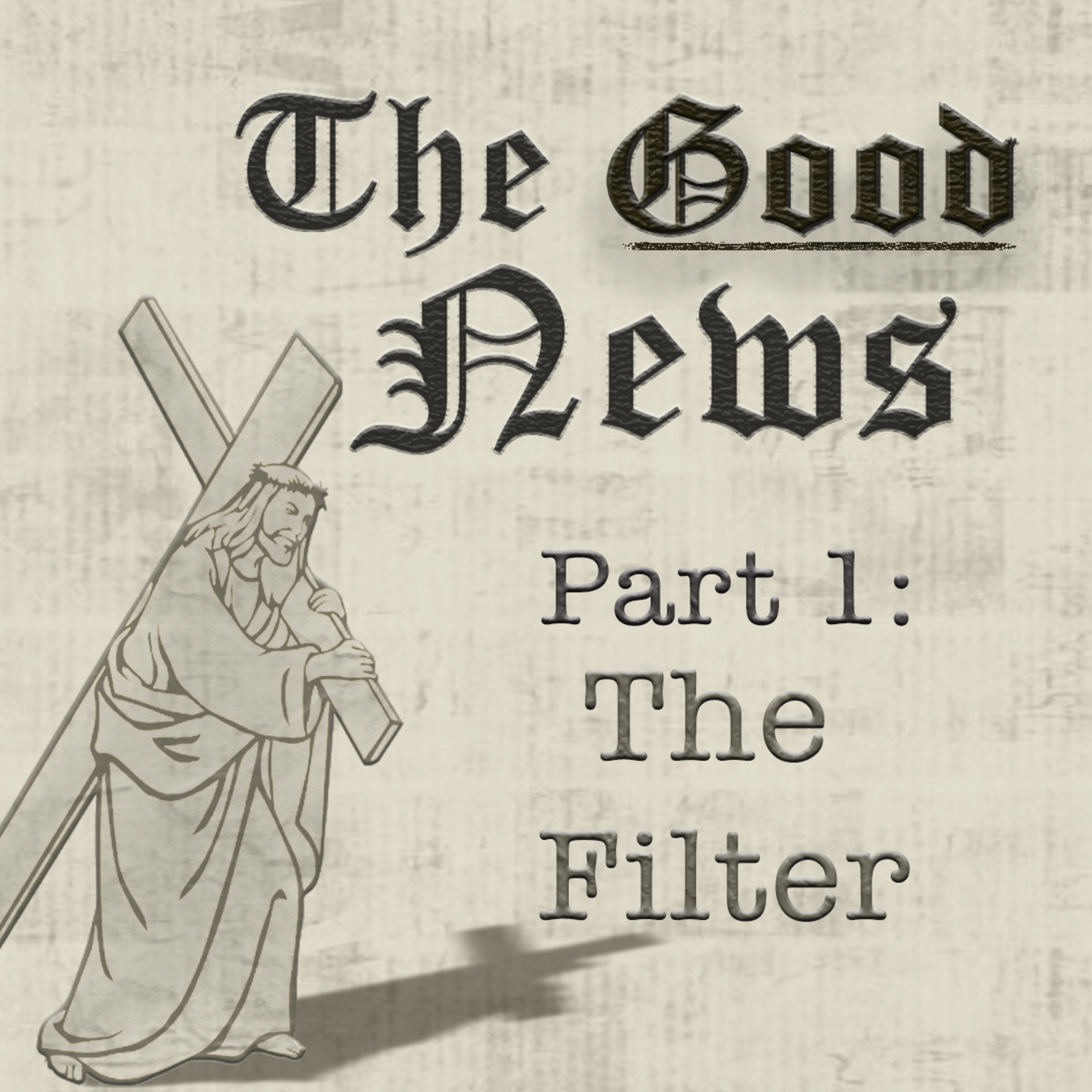 The Good News (Romans) Part 1: The Filter, By Dionne Salmonds episode artwork