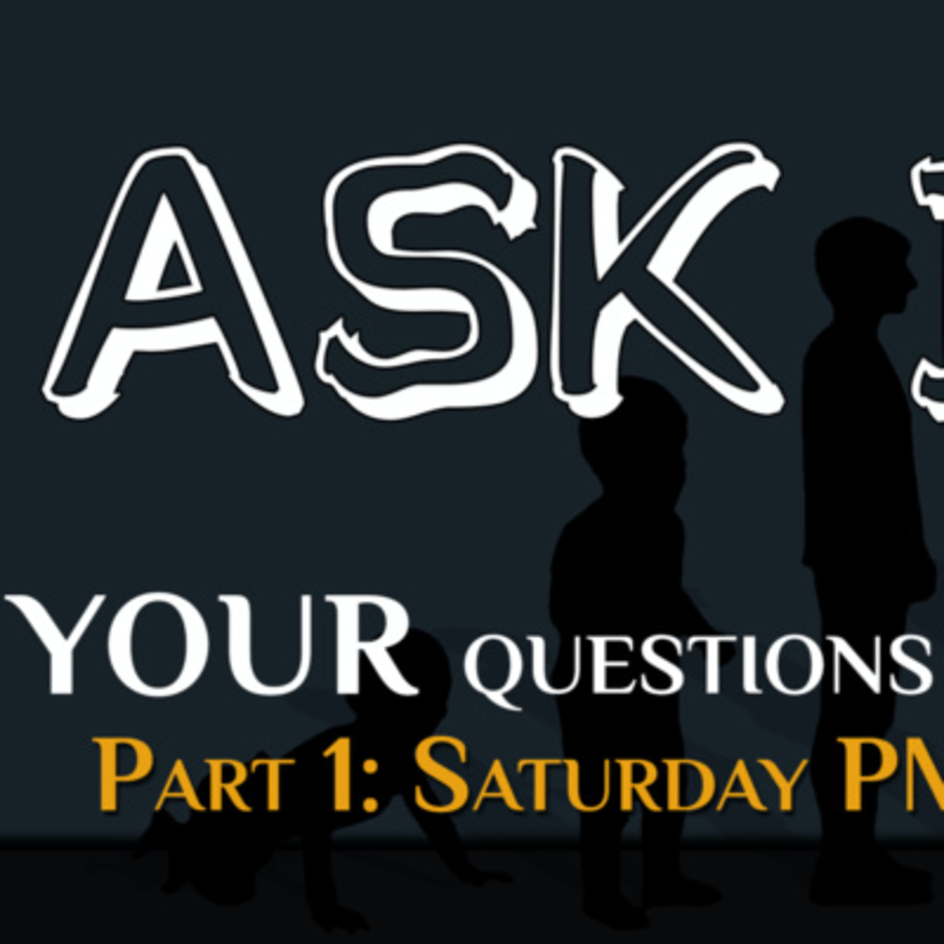 Ask It! | Your Questions Answered, Part 1, Saturday PM APR 2021; By Bill Corley and Dionne Salmonds episode artwork