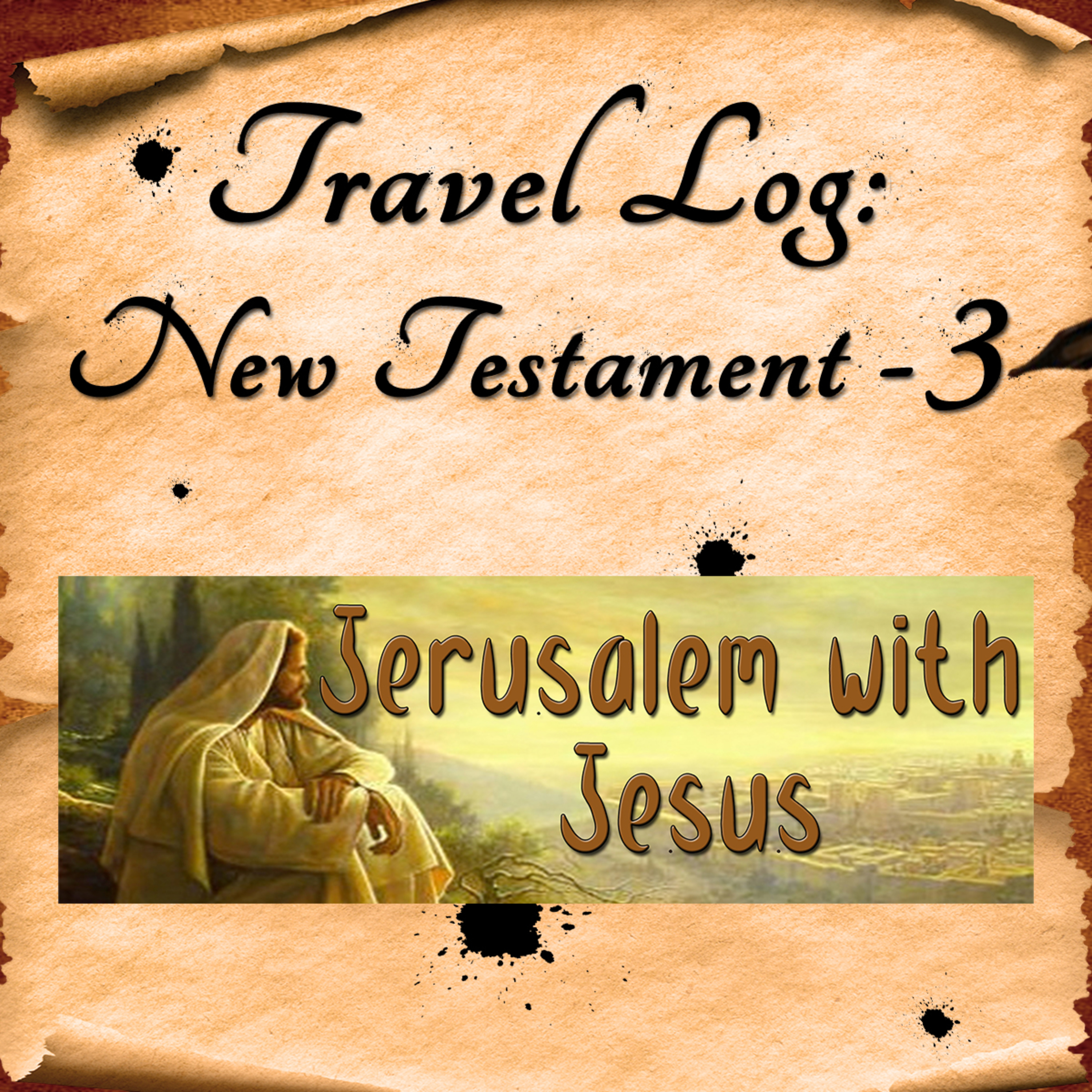 Travel Log - NT Part 3: Jerusalem with Jesus, by Dionne Salmonds episode artwork