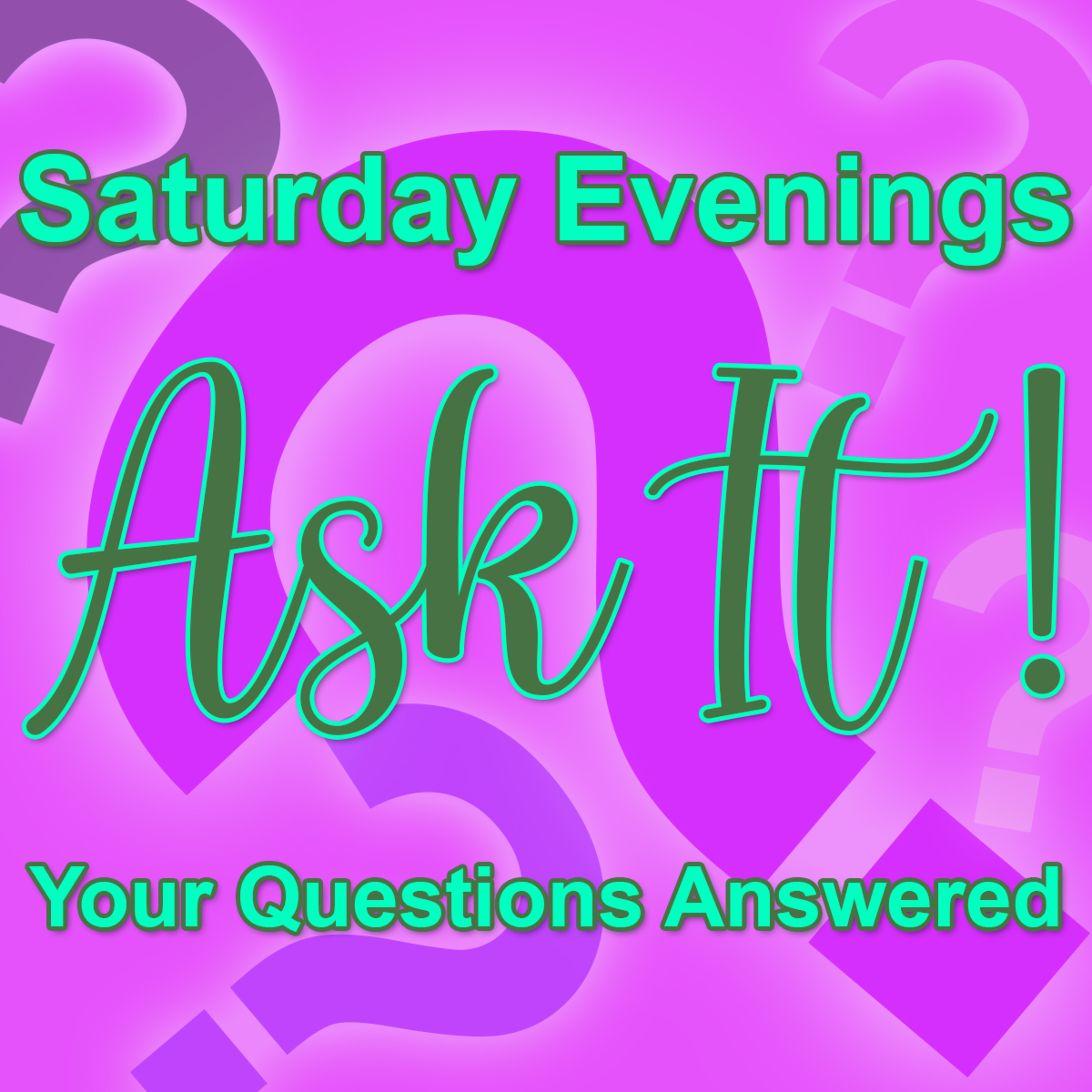 Ask It Your Questions Answered Saturday Apr 16, 2022 with Bill Corley and Dionne Salmonds episode artwork