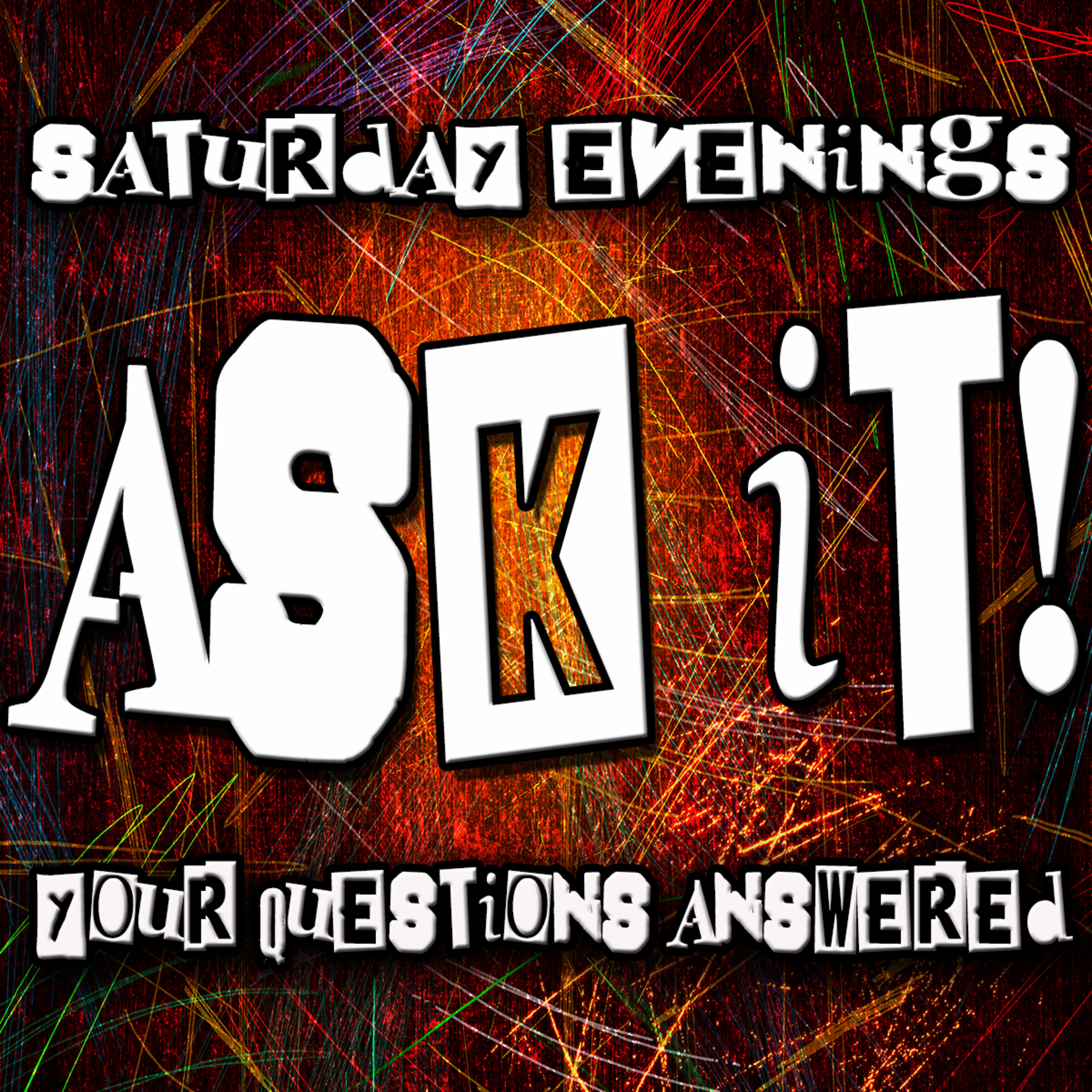Ask It Your Questions Answered Saturday May 21, 2022 with Bill Corley episode artwork