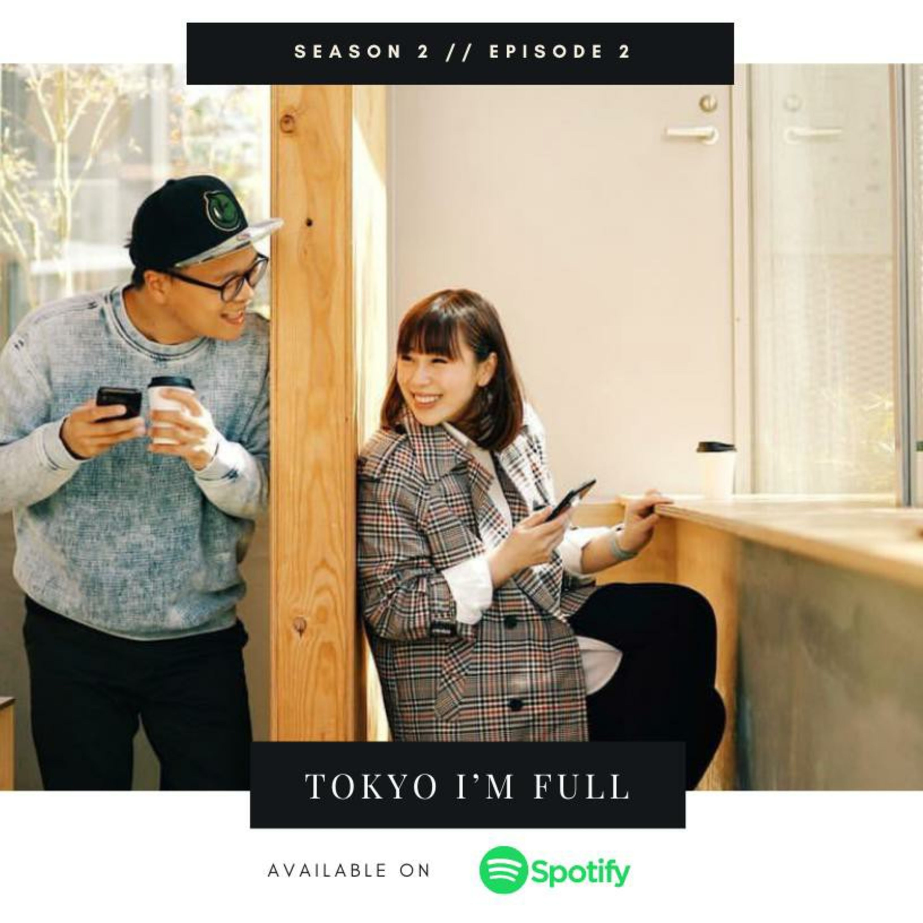 02 : TOKYO, I'm Full