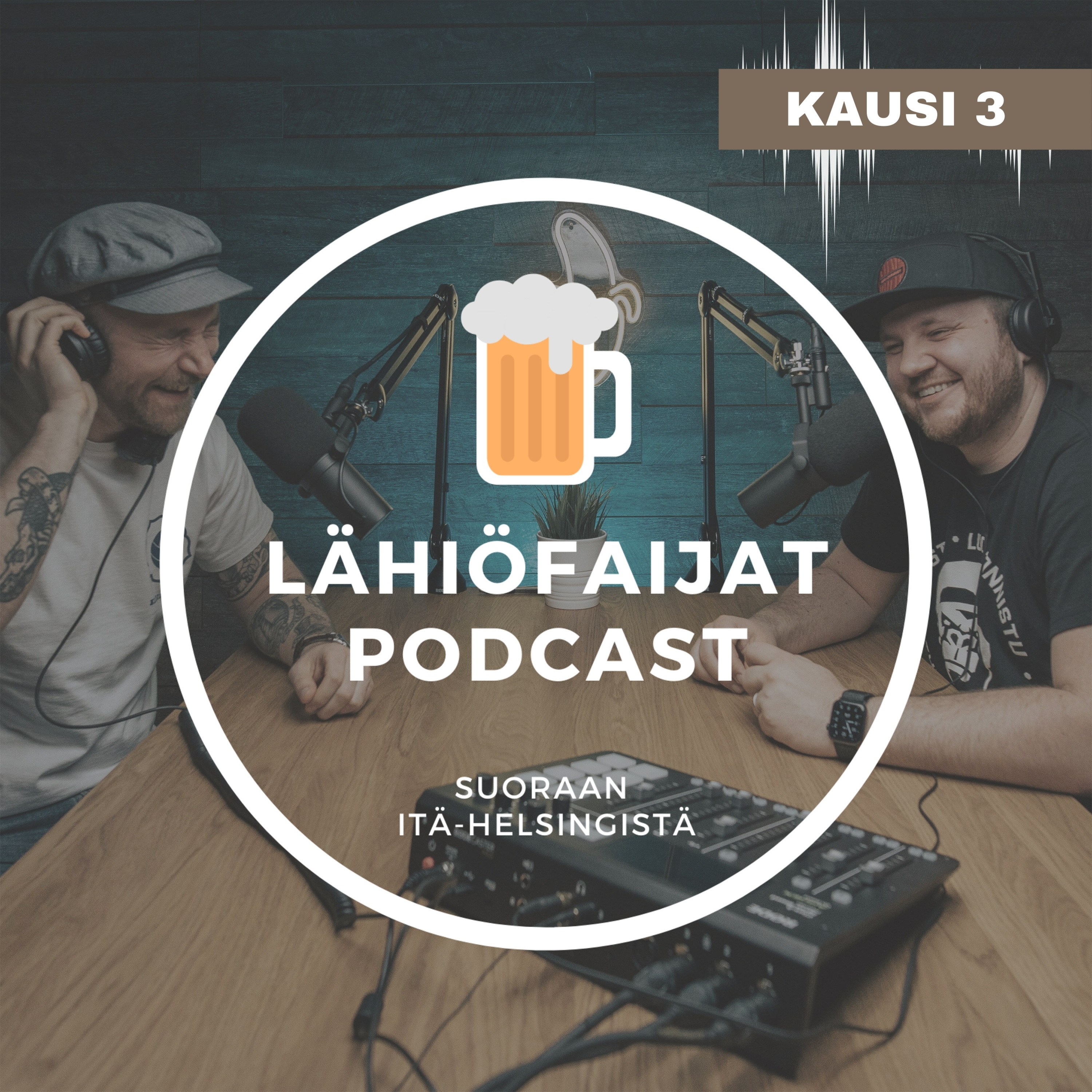 Lähiöfaijat podcast